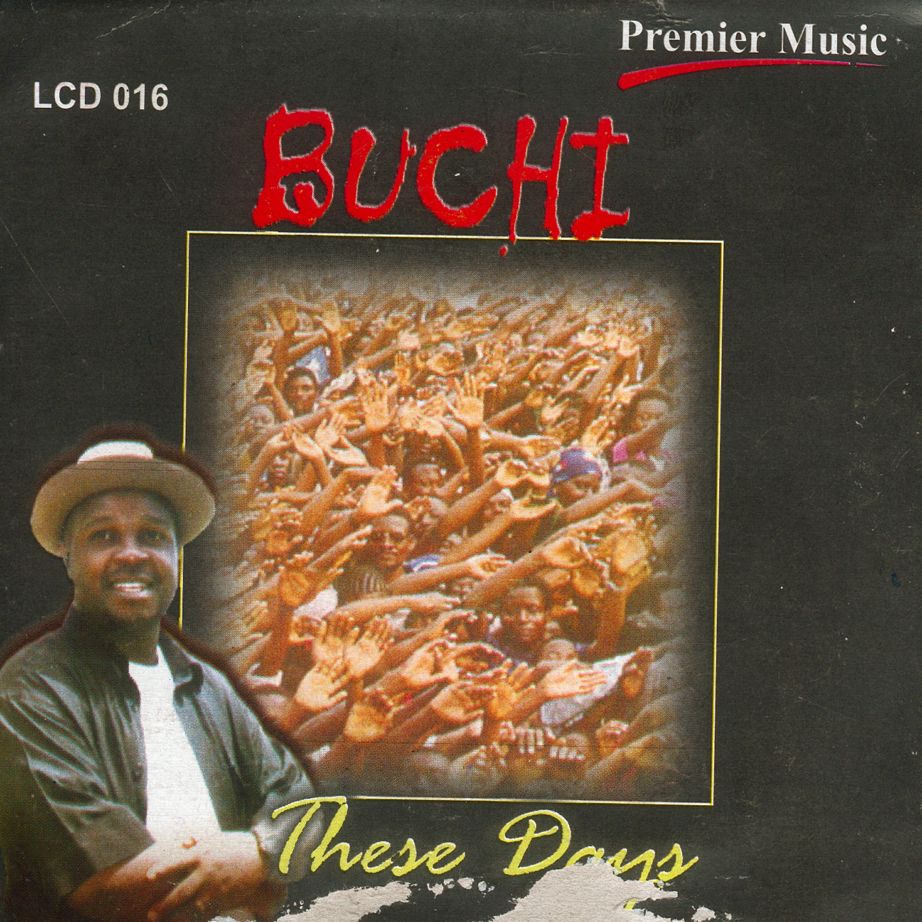 Buchi - JesusMust Be Honoured
