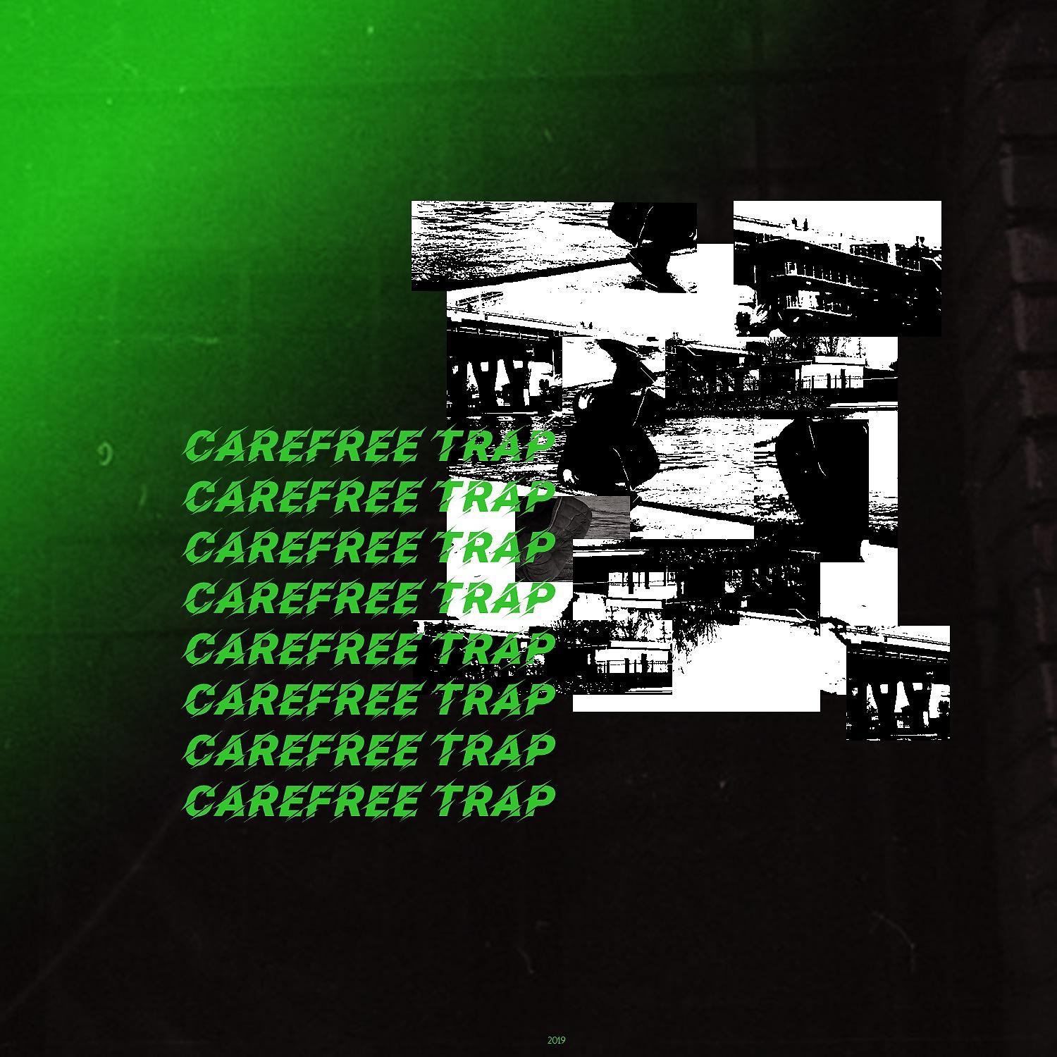 Постер альбома Carefree Trap