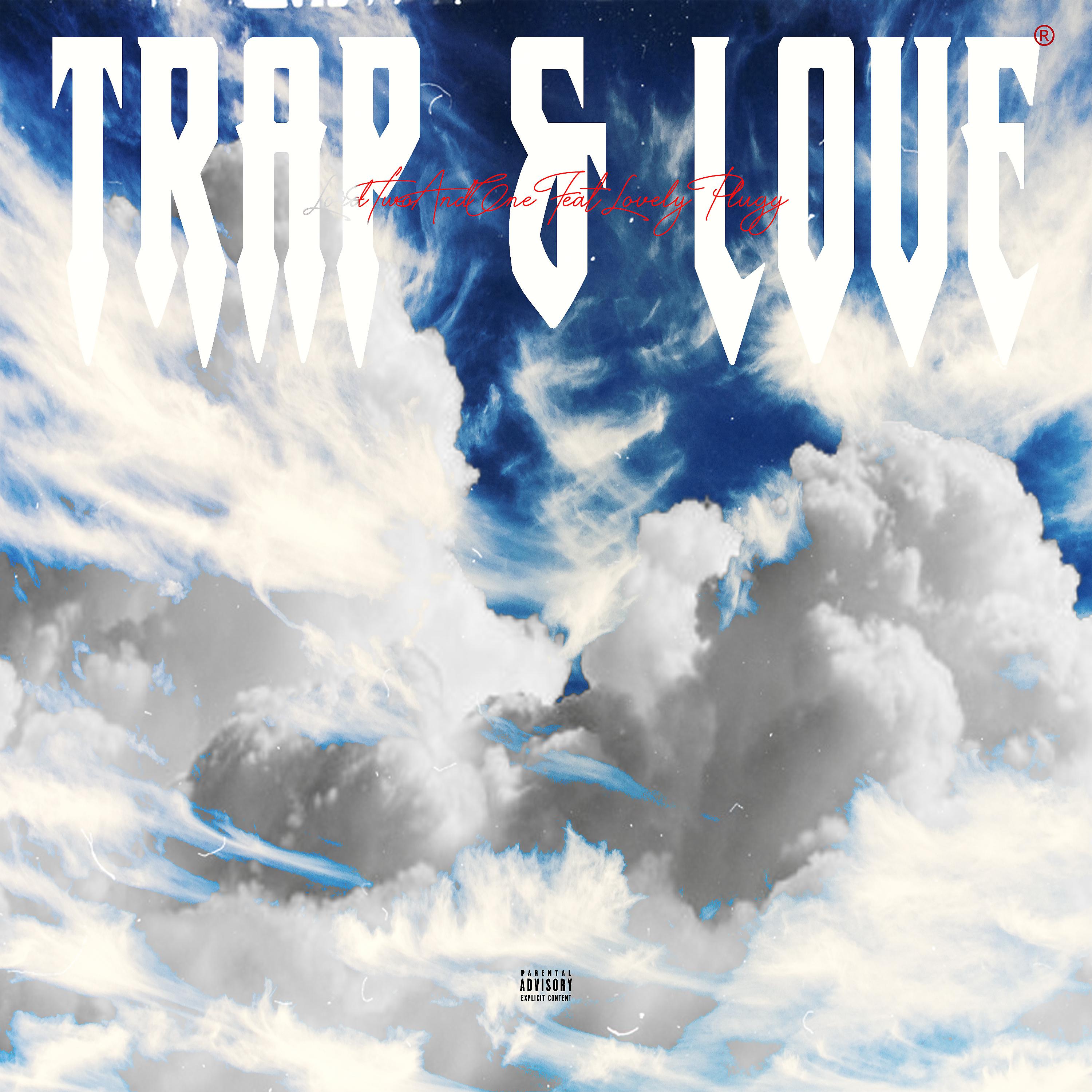 Постер альбома Trap & Love