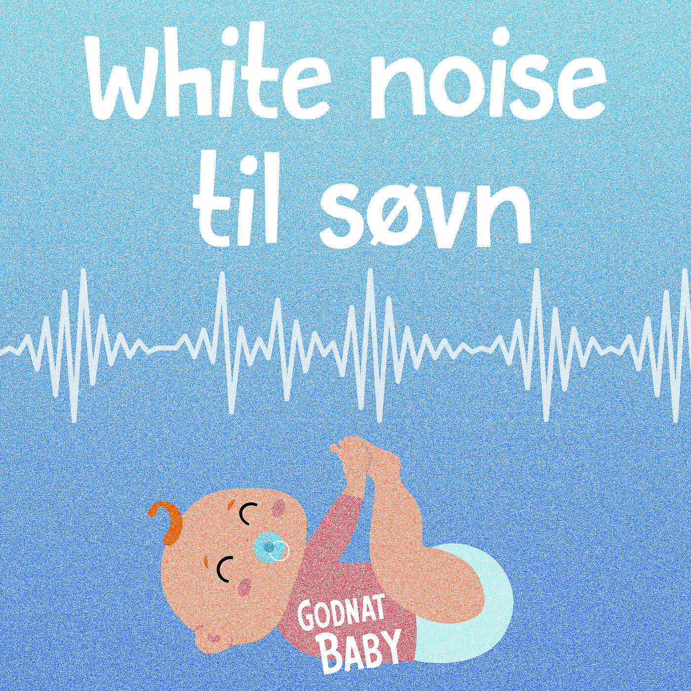Godnat Baby - White Noise 500 Hz cut - Kan loopes
