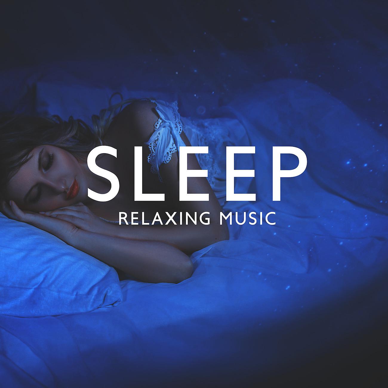 Постер альбома Sleep Relaxing Music