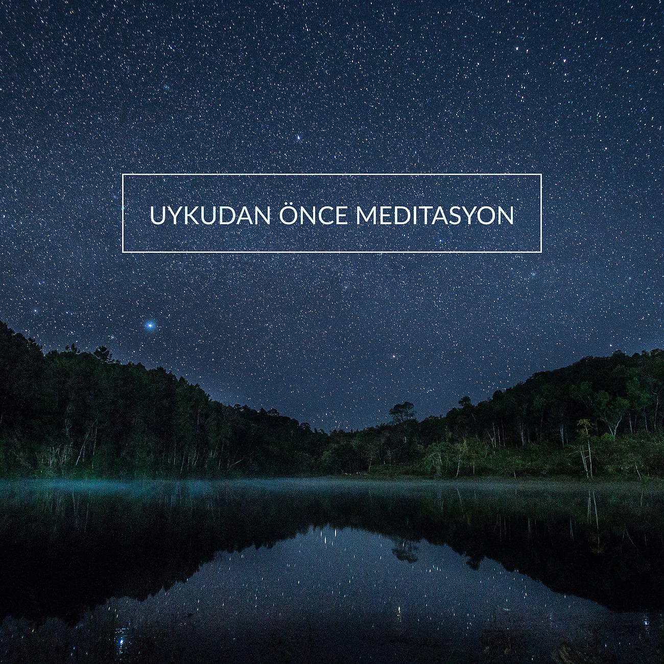 Постер альбома Uykudan Önce Meditasyon