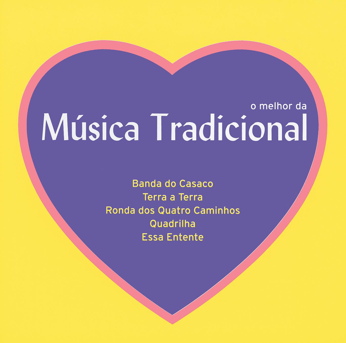 Постер альбома O Melhor Da Música Tradicional