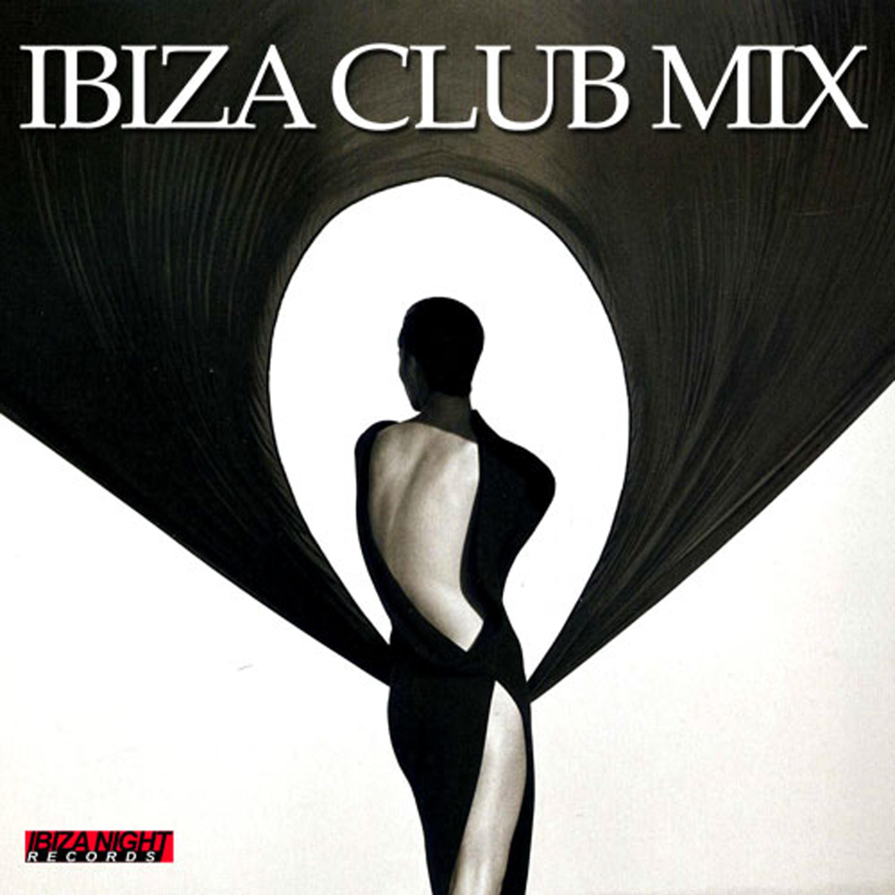 Постер альбома Ibiza Club Mix