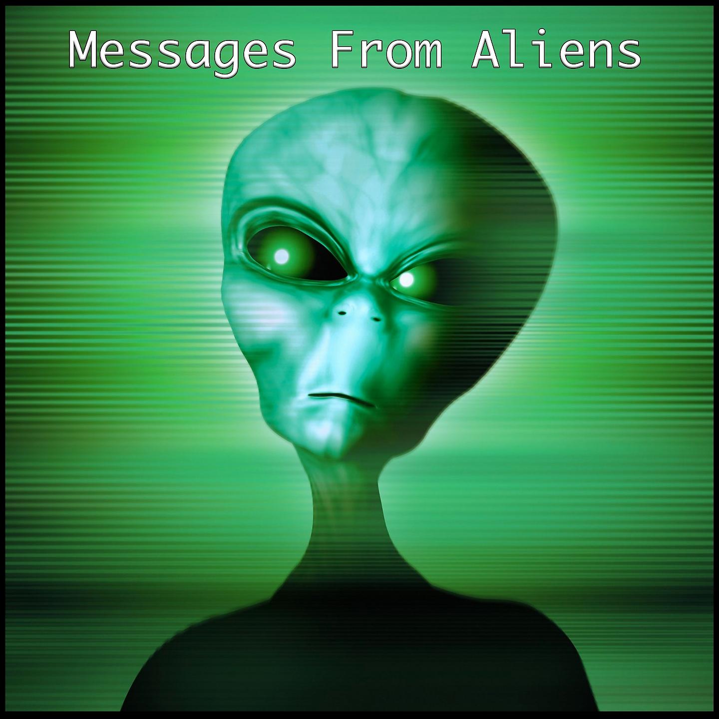 Постер альбома Messages From Aliens