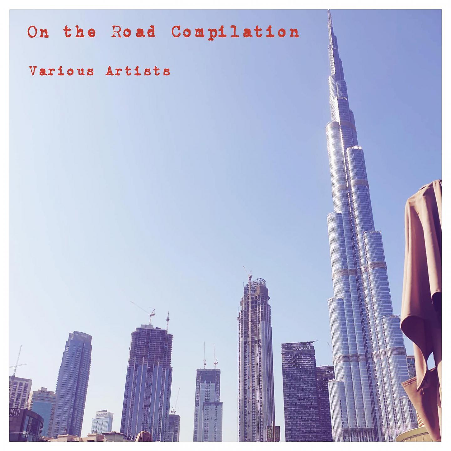 Постер альбома On the Road Compilation