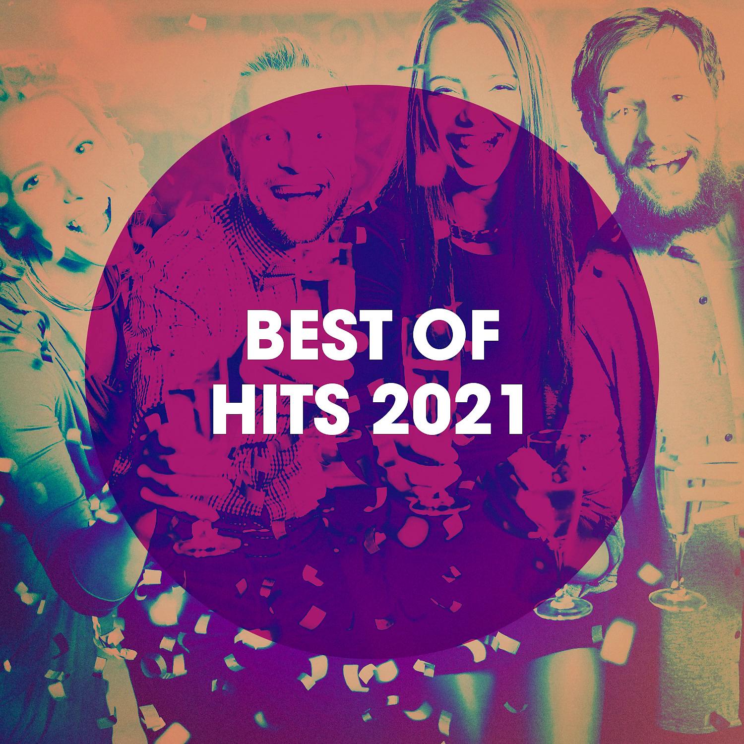 Постер альбома Best of Hits 2021