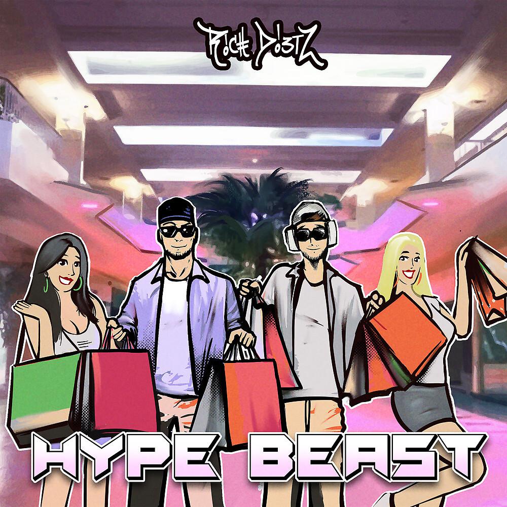 Постер альбома Hype Beast