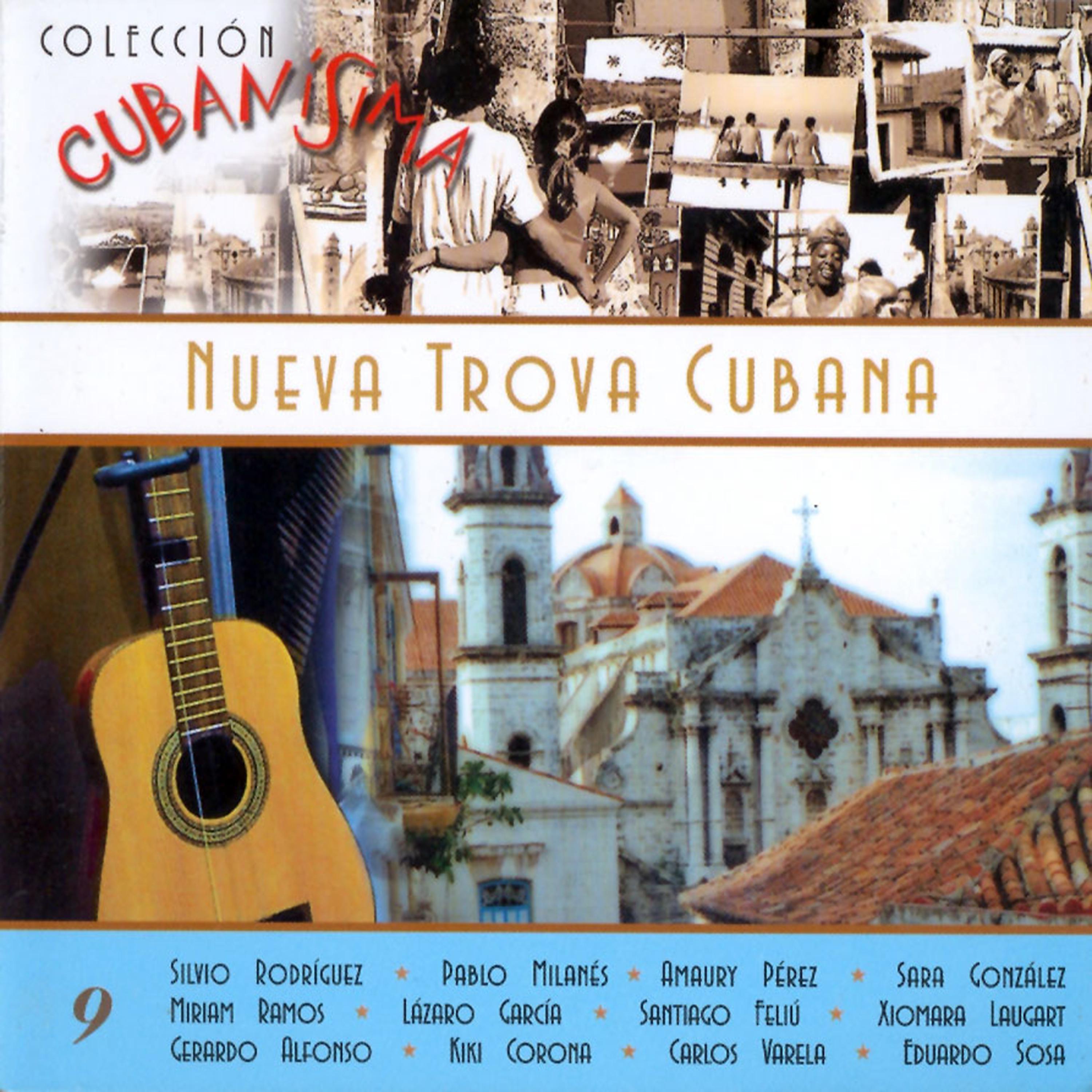 Постер альбома Colección Cubanísima: Nueva Trova Cubana, Vol. 9