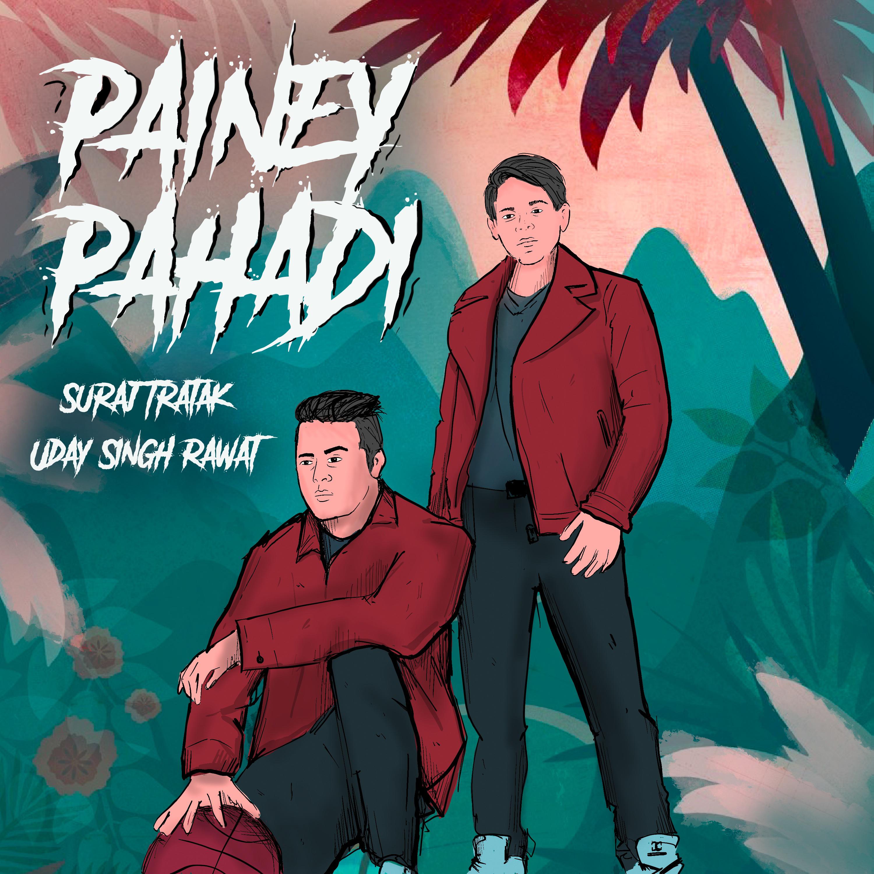 Постер альбома Painey Pahadi