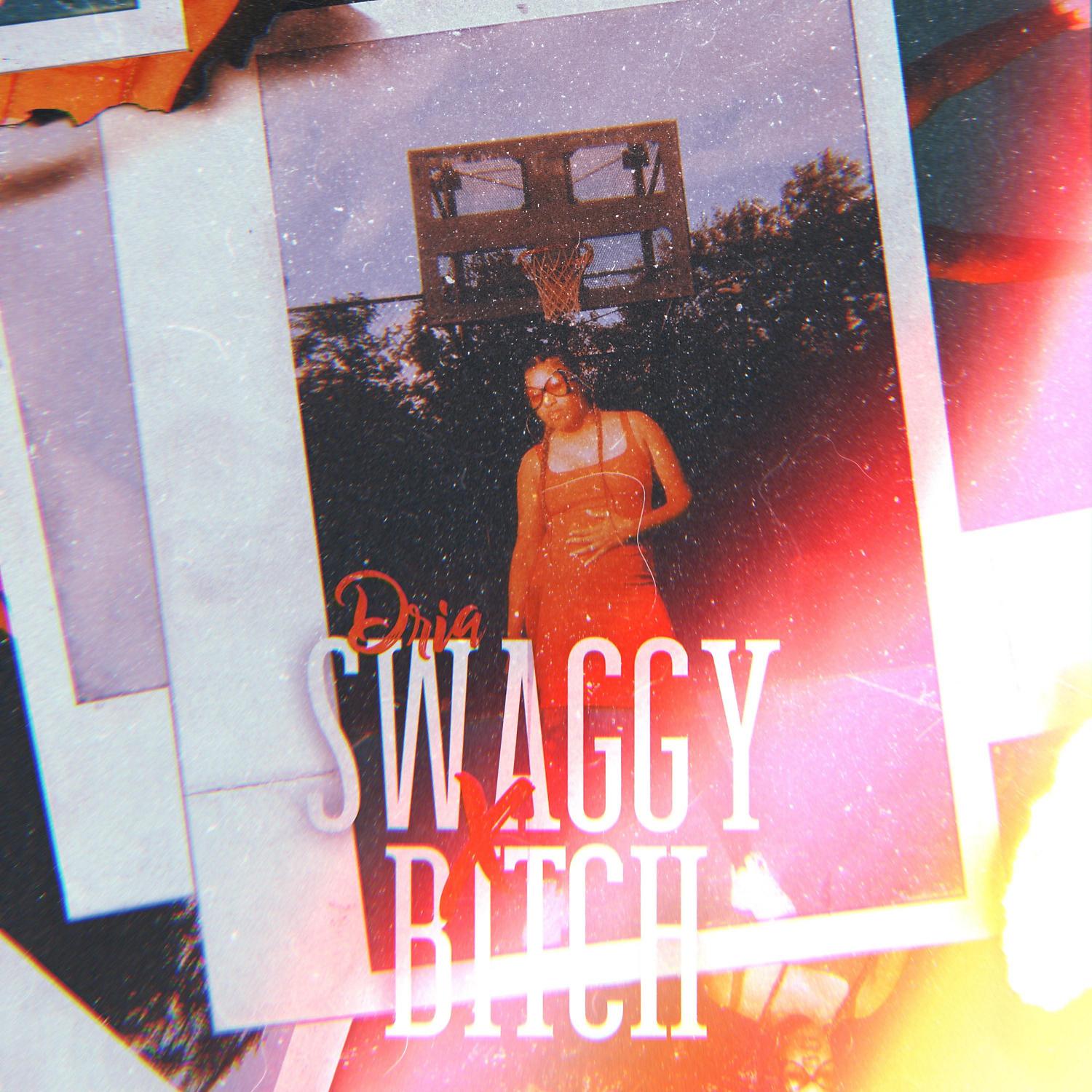 Постер альбома Swaggy Bitch
