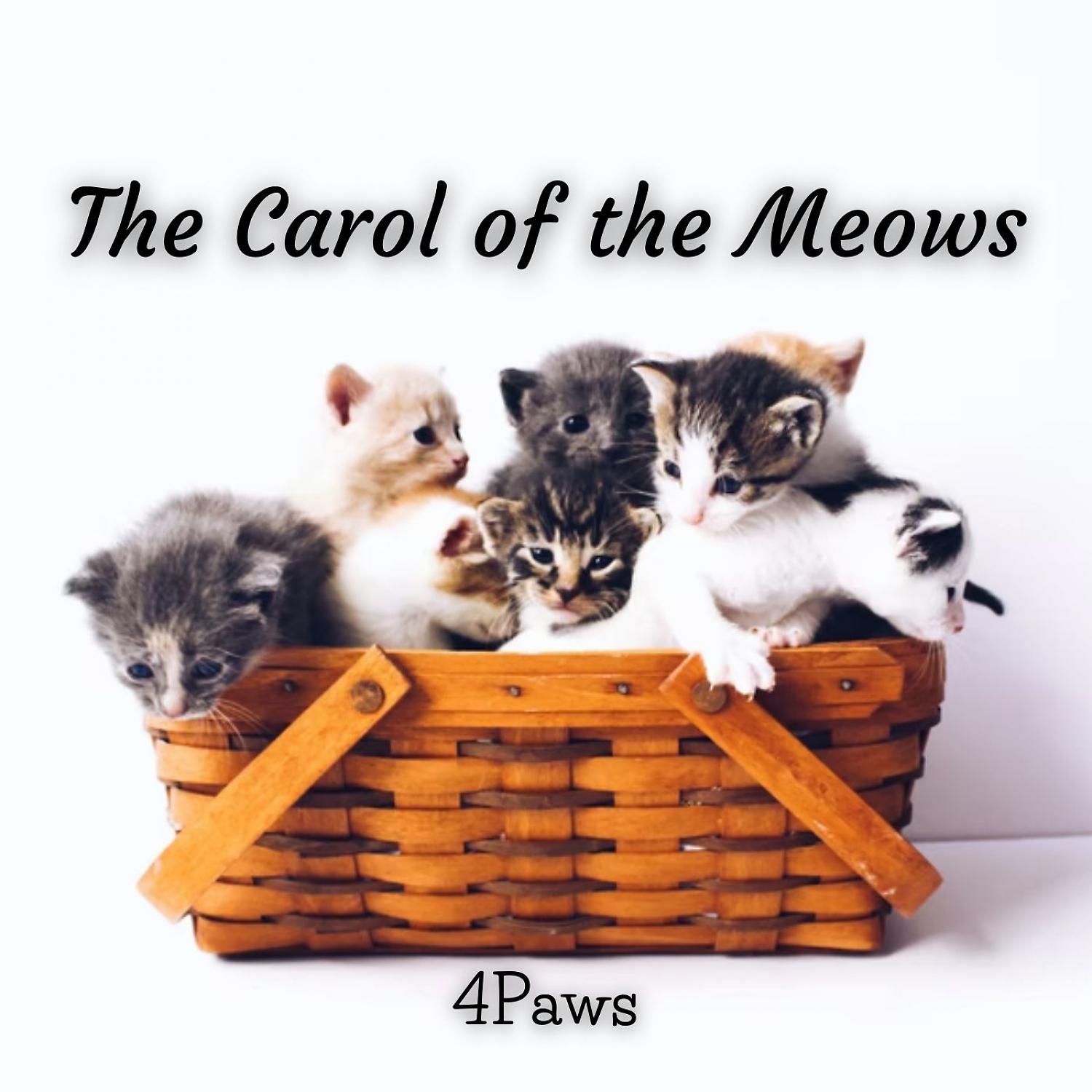 Постер альбома 4Paws: The Carol of the Meows