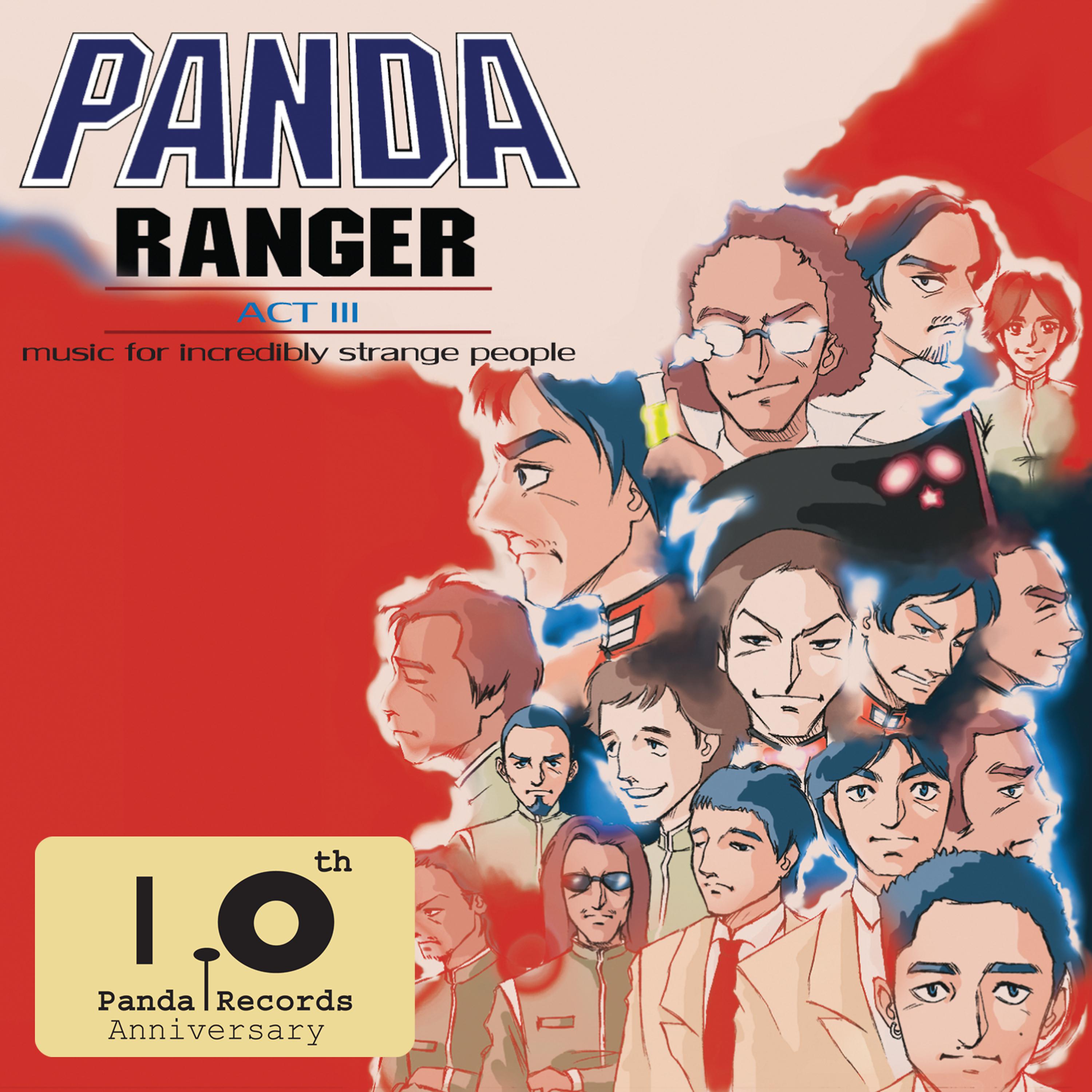 Постер альбома Panda Ranger - Act III Music For Incredibly Strange People