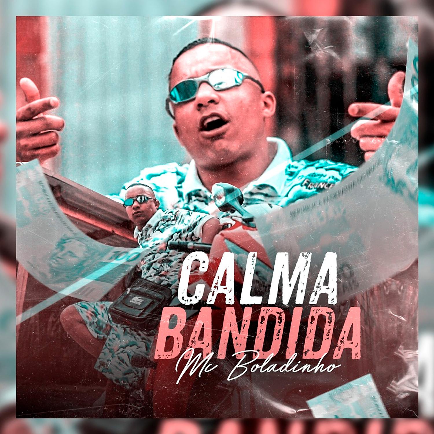 Постер альбома Calma Bandida