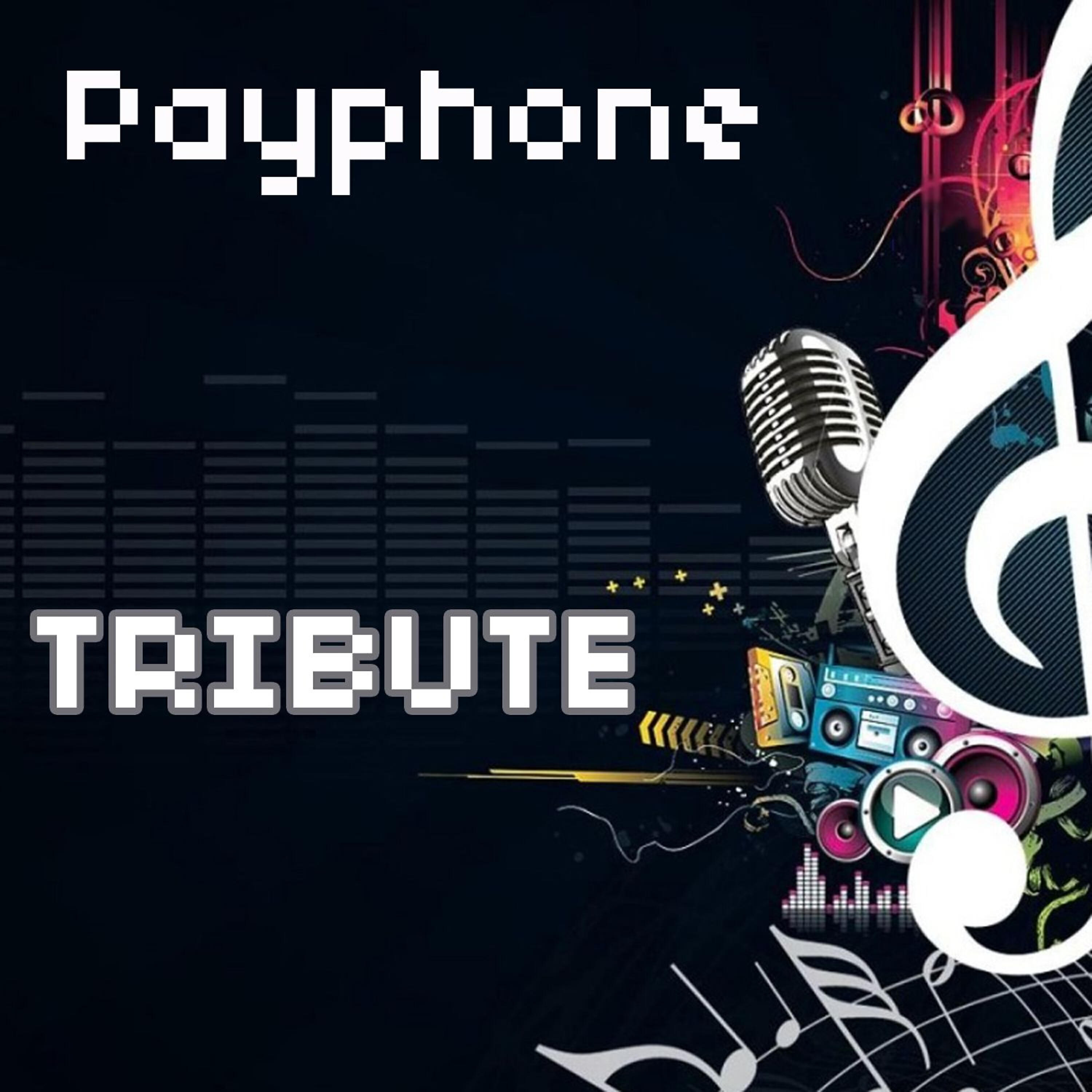 Maroon 5 Tribute Team - Payphone