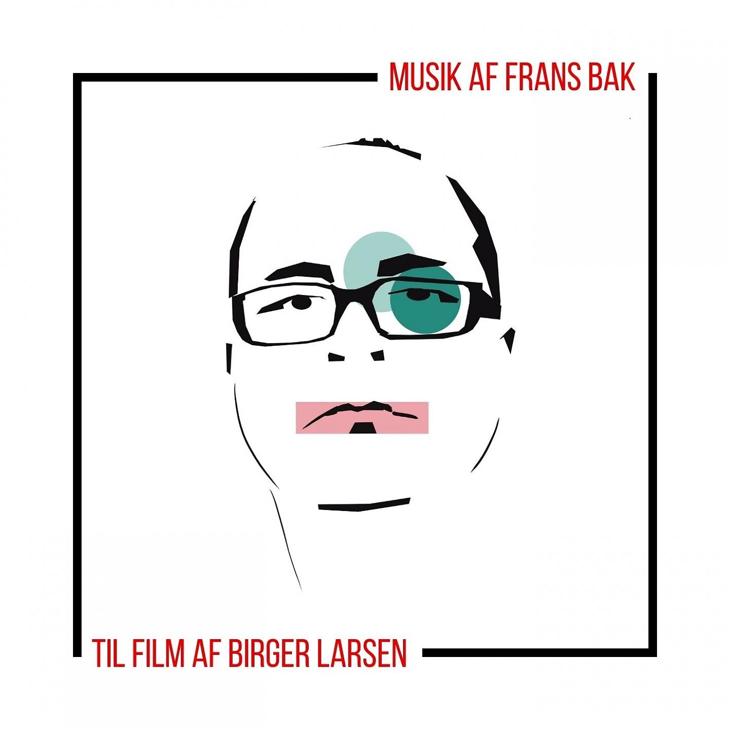 Постер альбома Musik af Frans Bak - til film af Birger Larsen