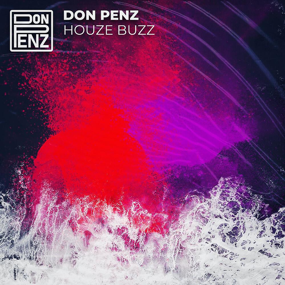 Don Penz - Houze Buzz (Original Mix)