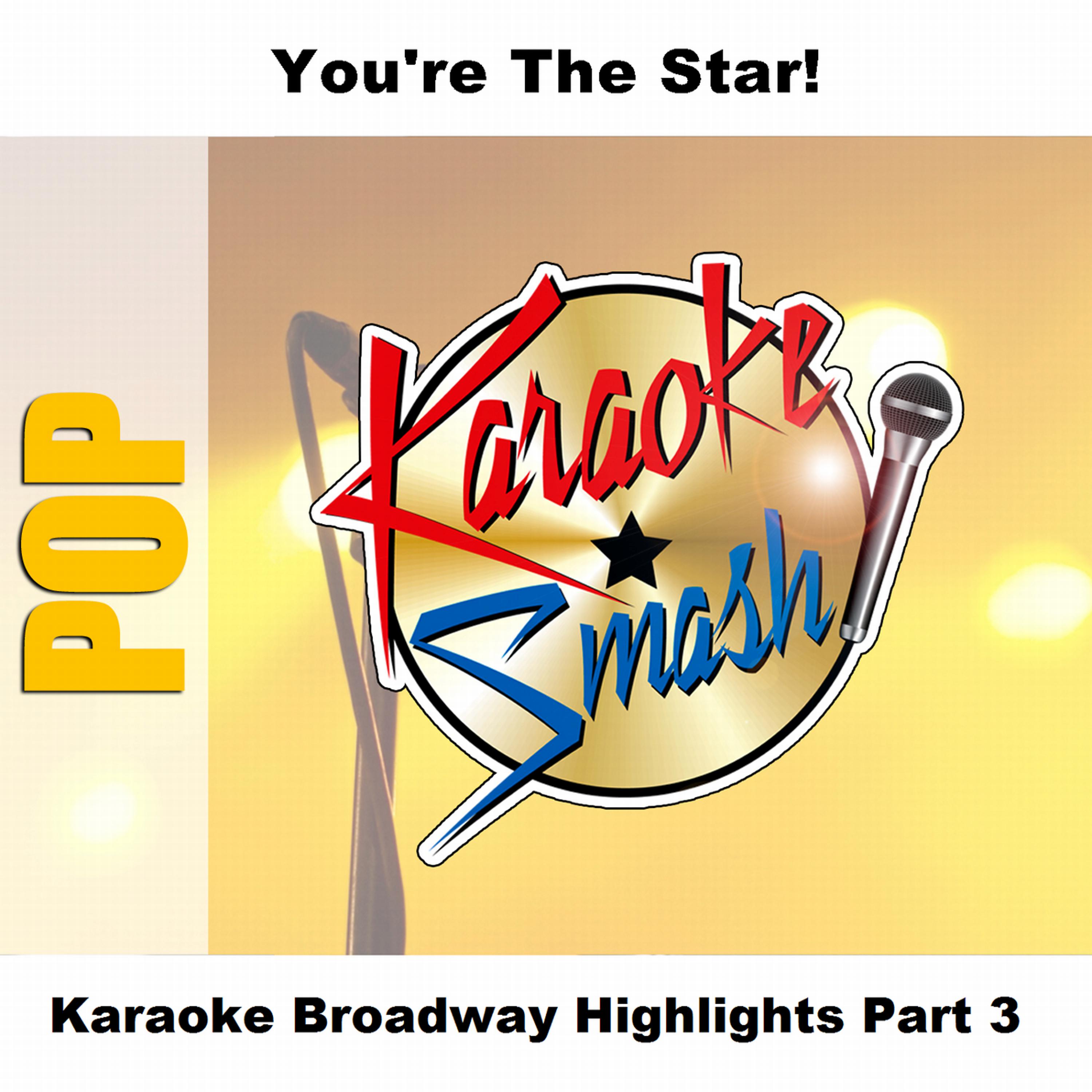 Постер альбома Karaoke Broadway Highlights Part 3