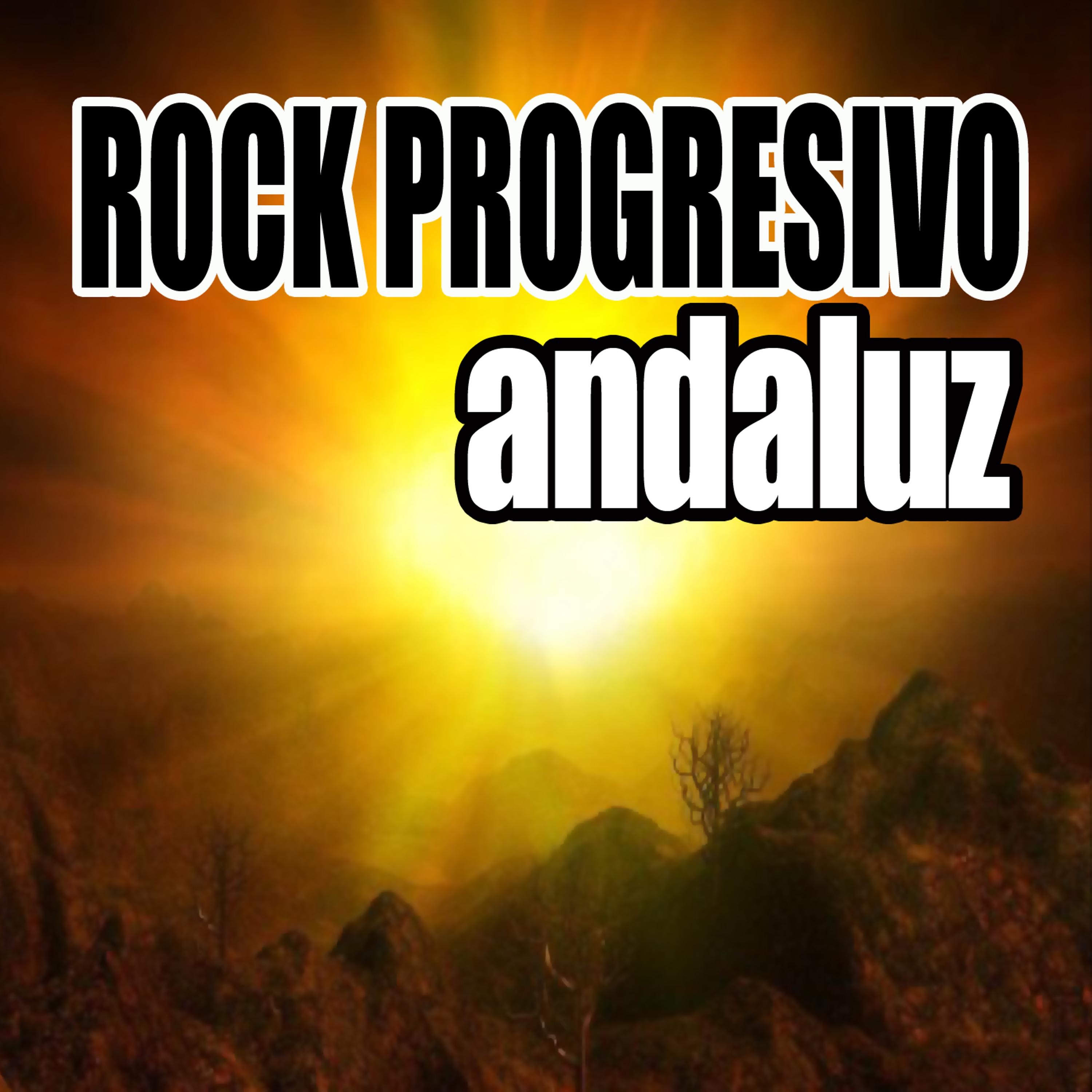 Постер альбома Rock Progresivo Andaluz