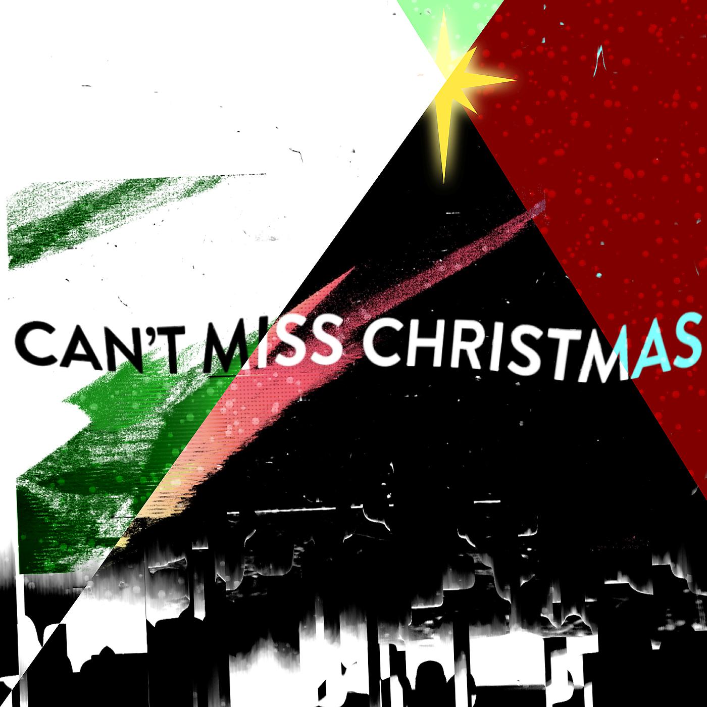 Постер альбома Can't Miss Christmas