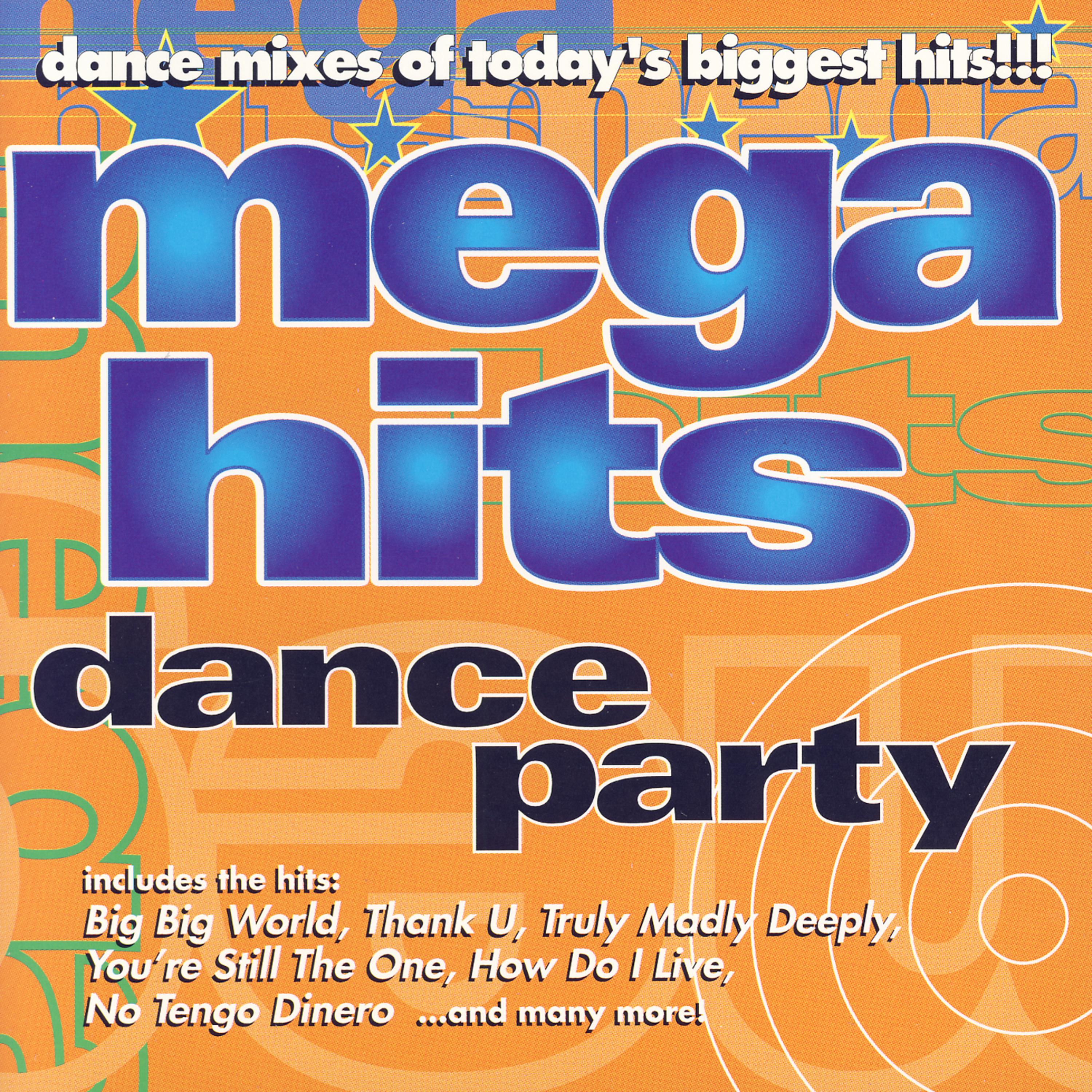 Постер альбома Mega Hits Dance Party