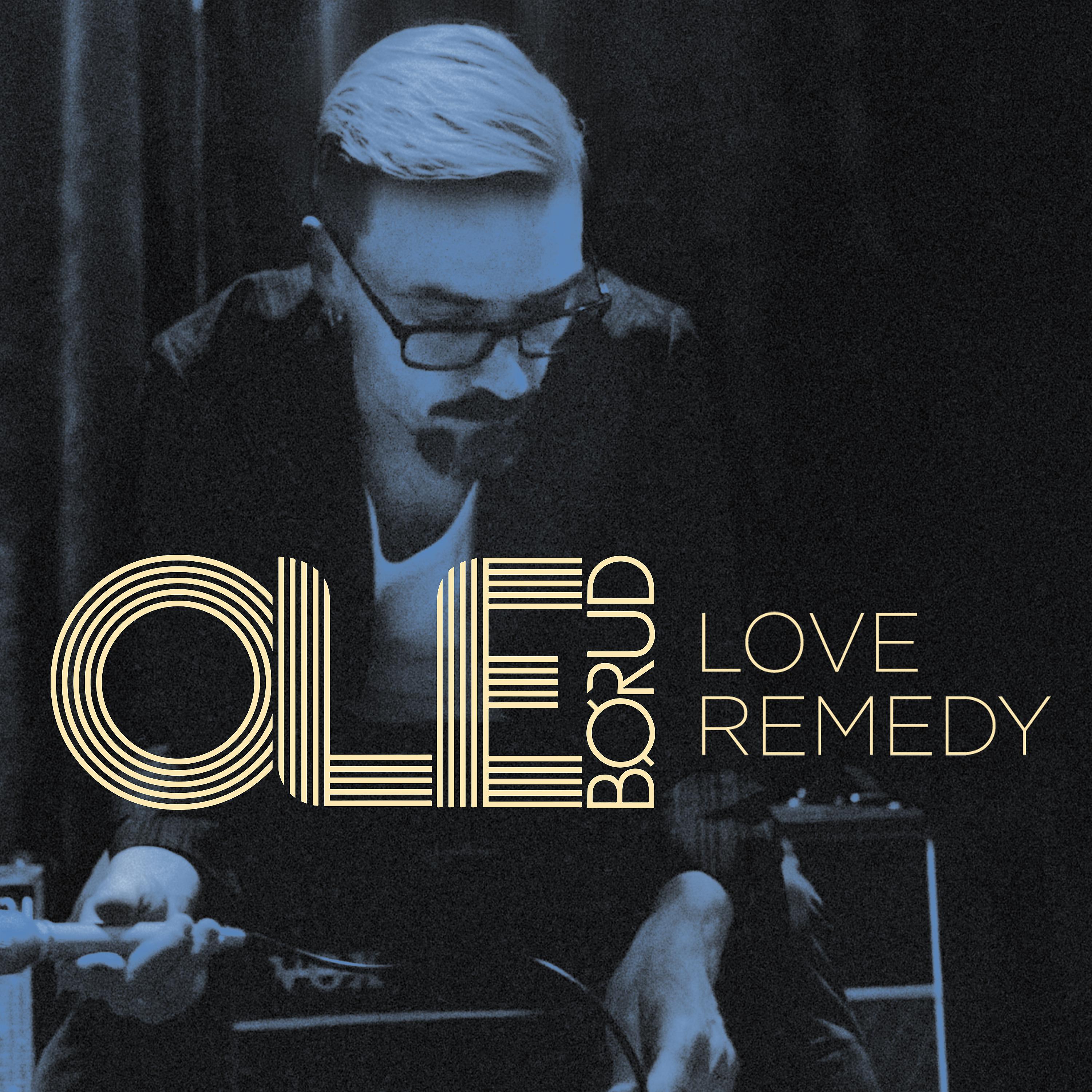 Постер альбома Love Remedy