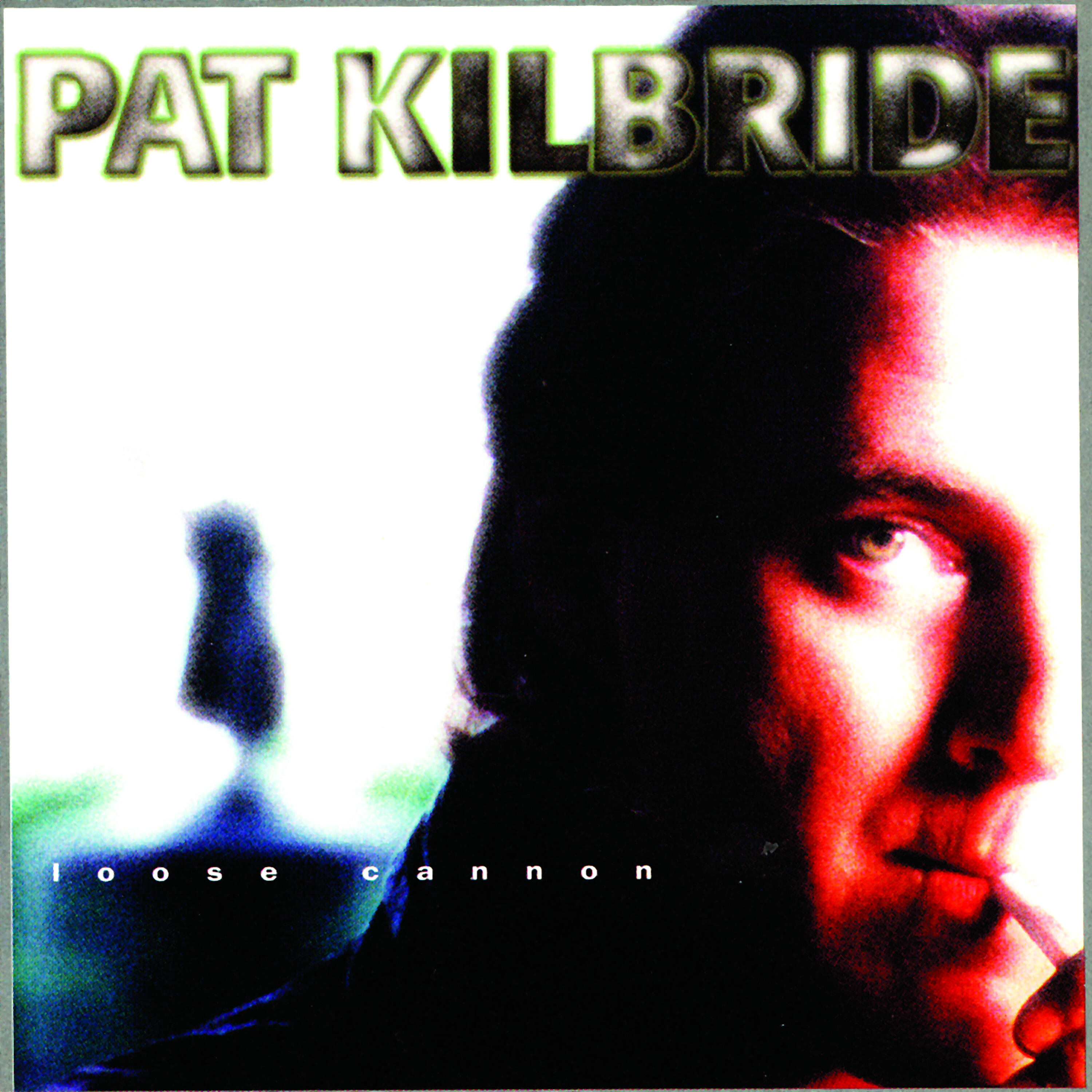 Pat Kilbride - Don't Look Now