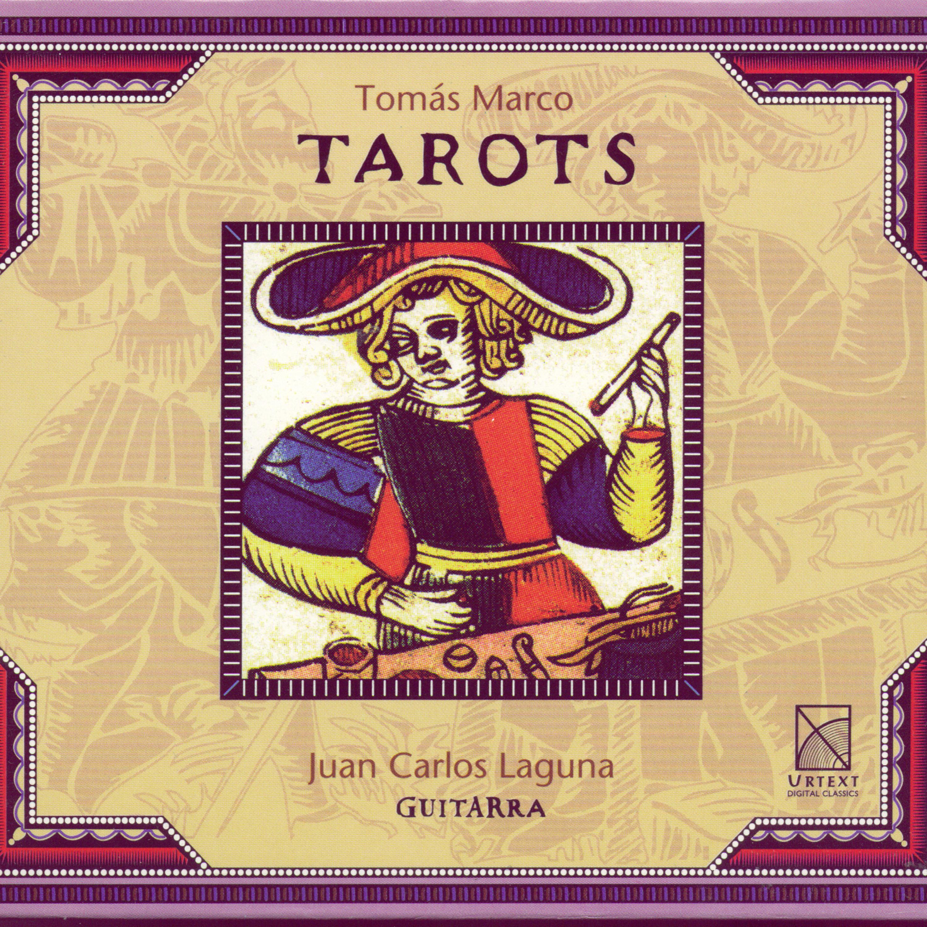 Постер альбома Tomás Marco - TAROTS (Juan Carlos Laguna / Guitarra)
