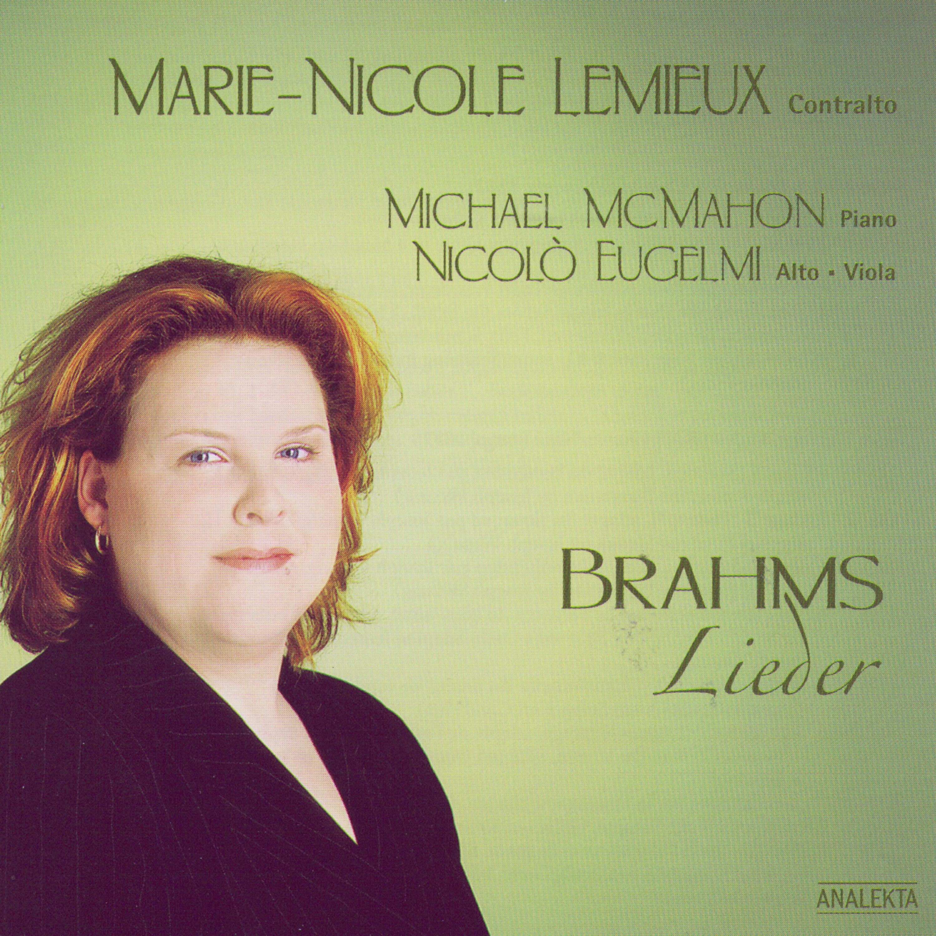 Marie-Nicole Lemieux - Vier Ernste Gesange, Op. 121: I. Denn Es Gehet Dem Menschen