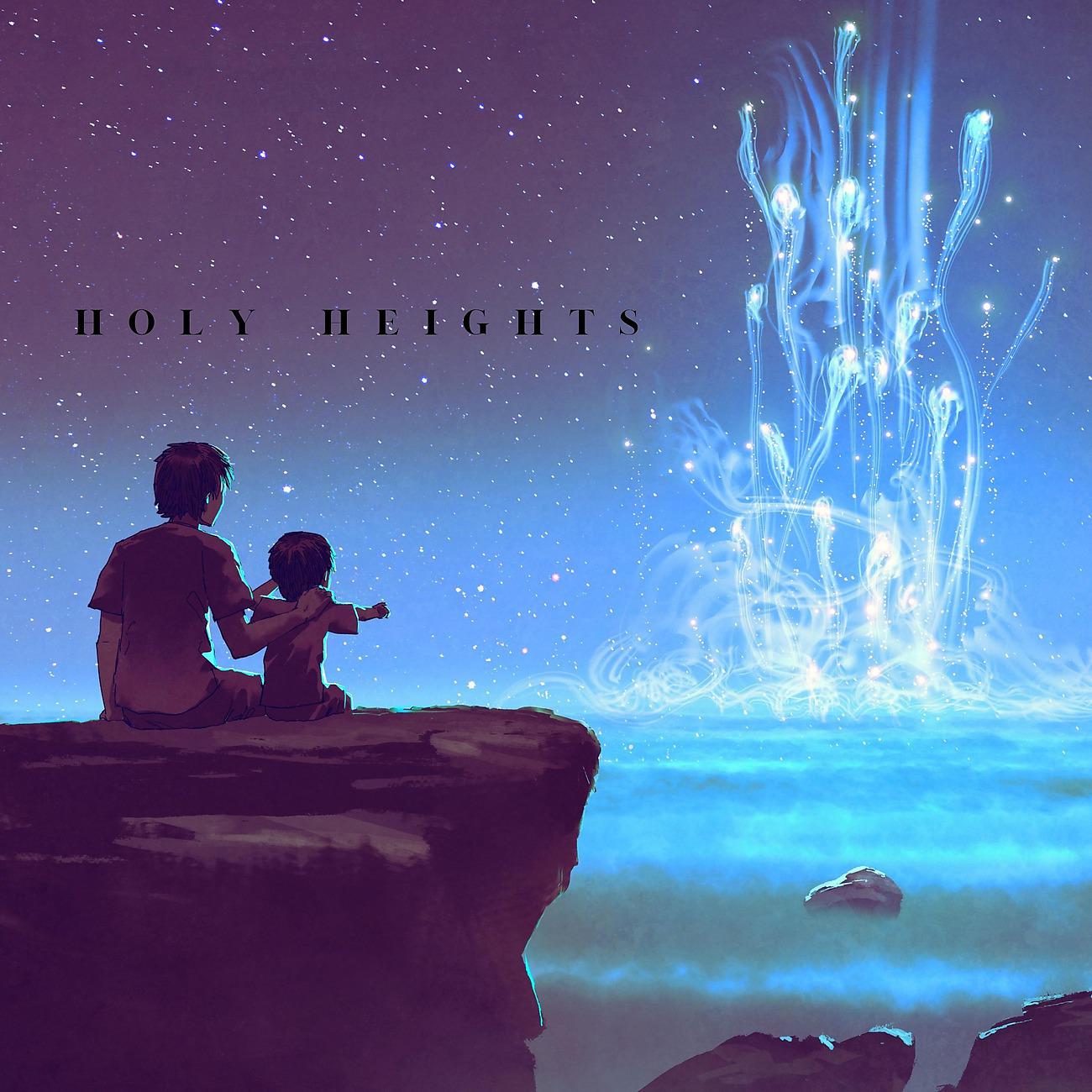 Постер альбома holy heights