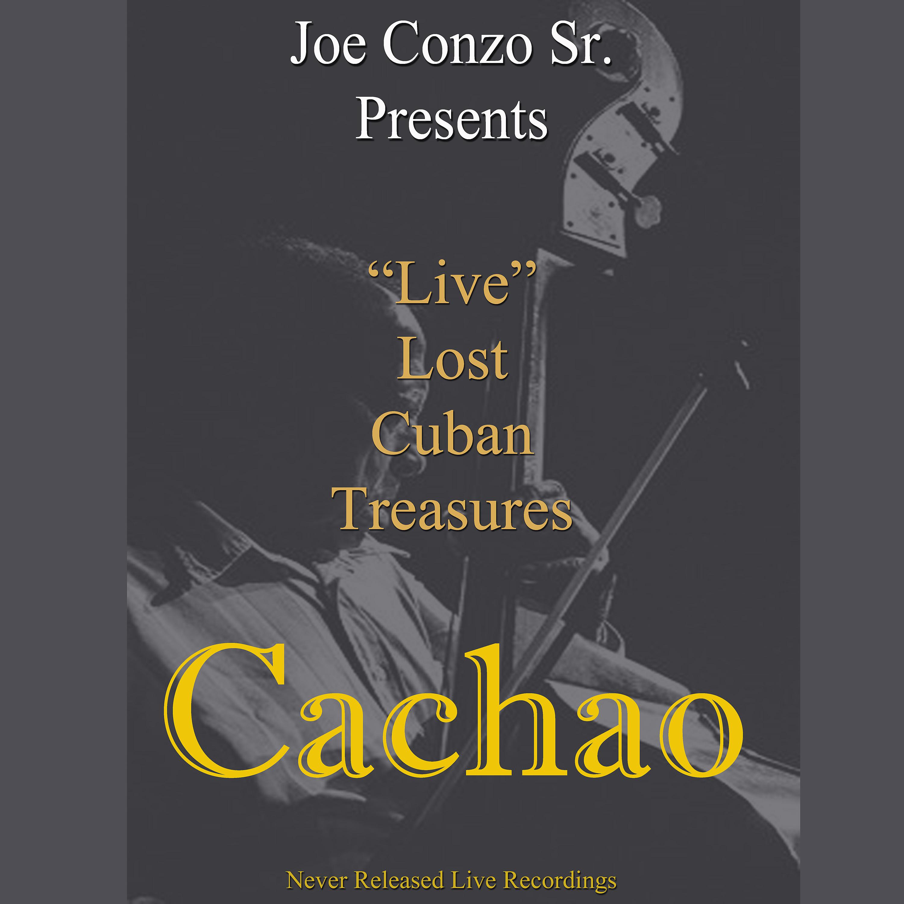 Постер альбома Lost Cuban Treasures (Live)