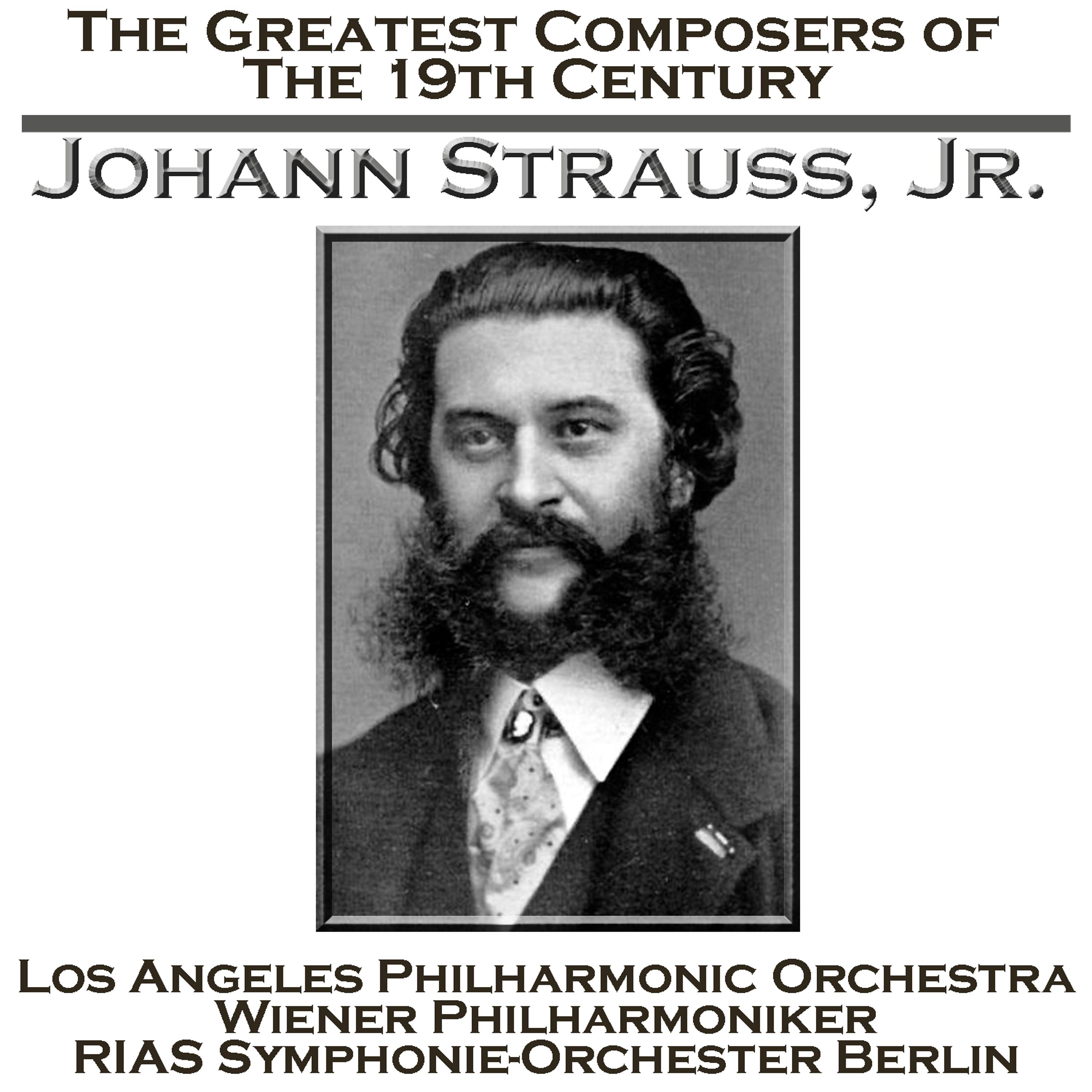Постер альбома The Greatest Composers of the 19th Century - Johann Strauss, Jr