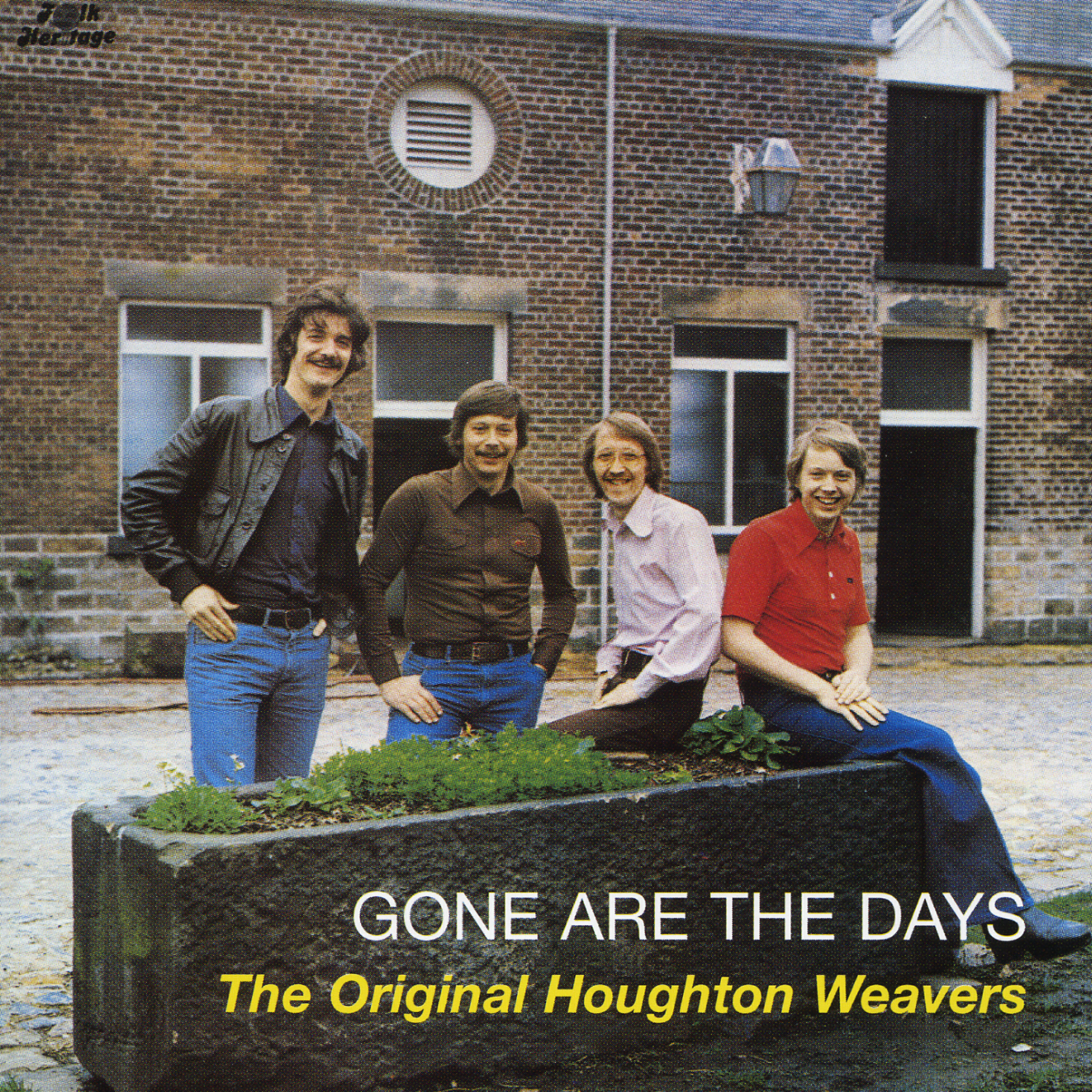 The Original Houghton Weavers - The Work Of The Weavers