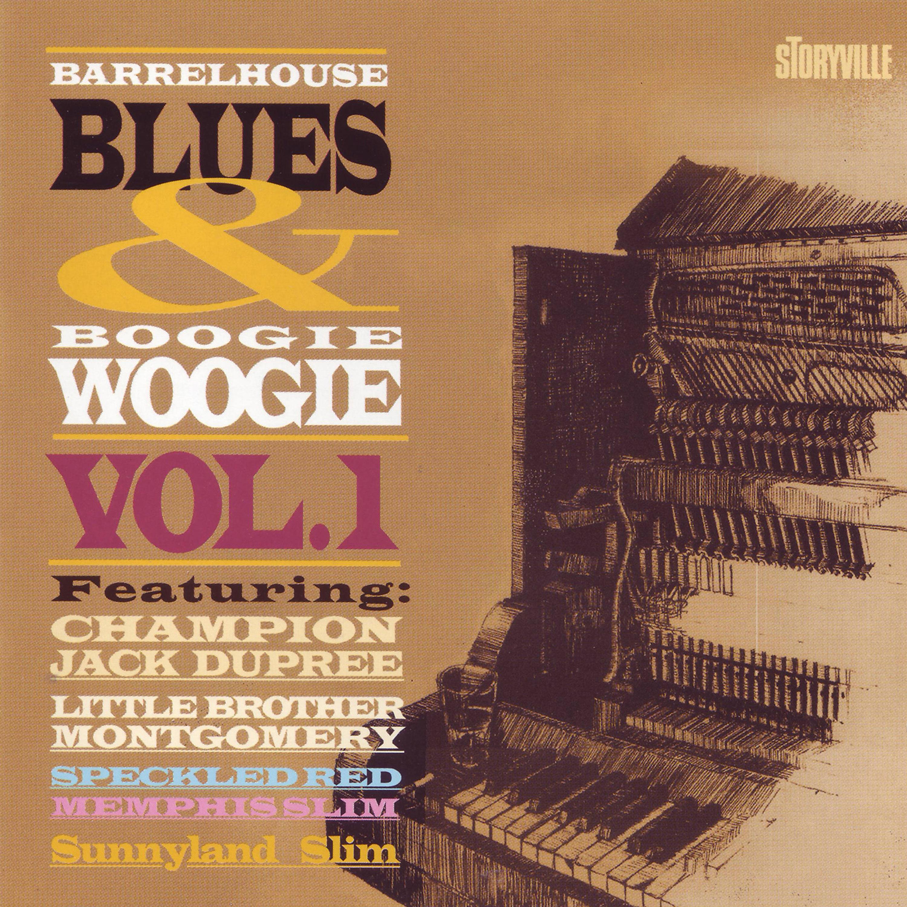 Постер альбома Barrelhouse, Blues & Boogie Woogie, Vol. 1