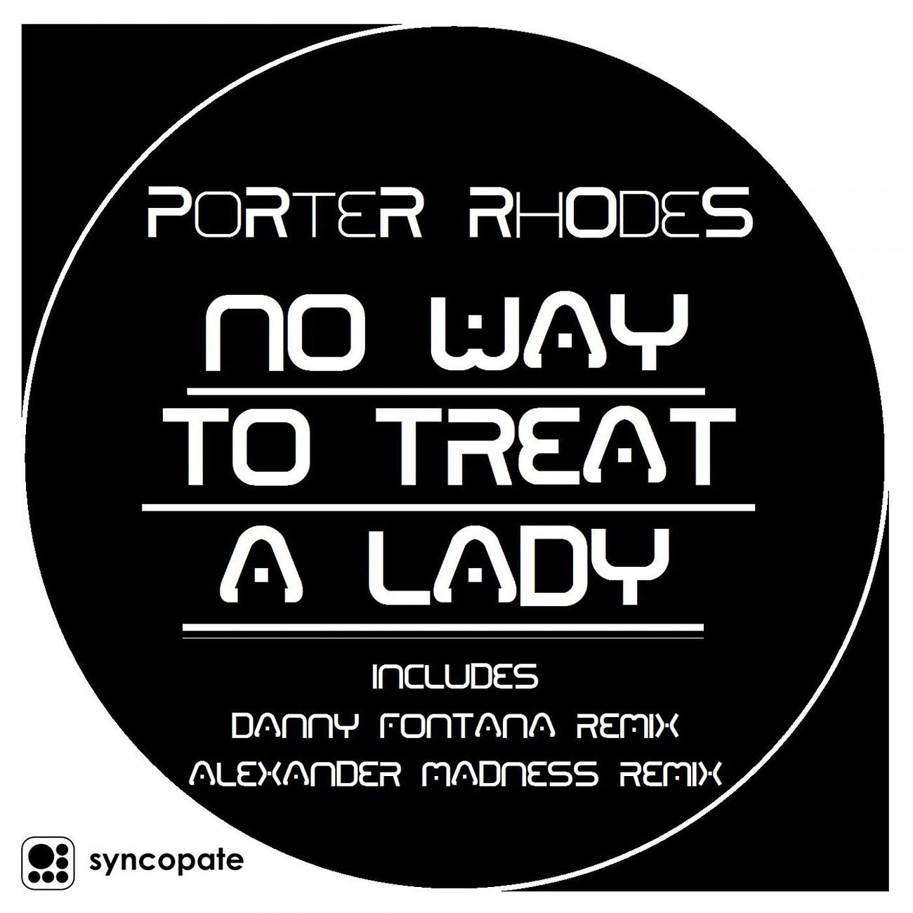 Постер альбома No Way To Threat A Lady
