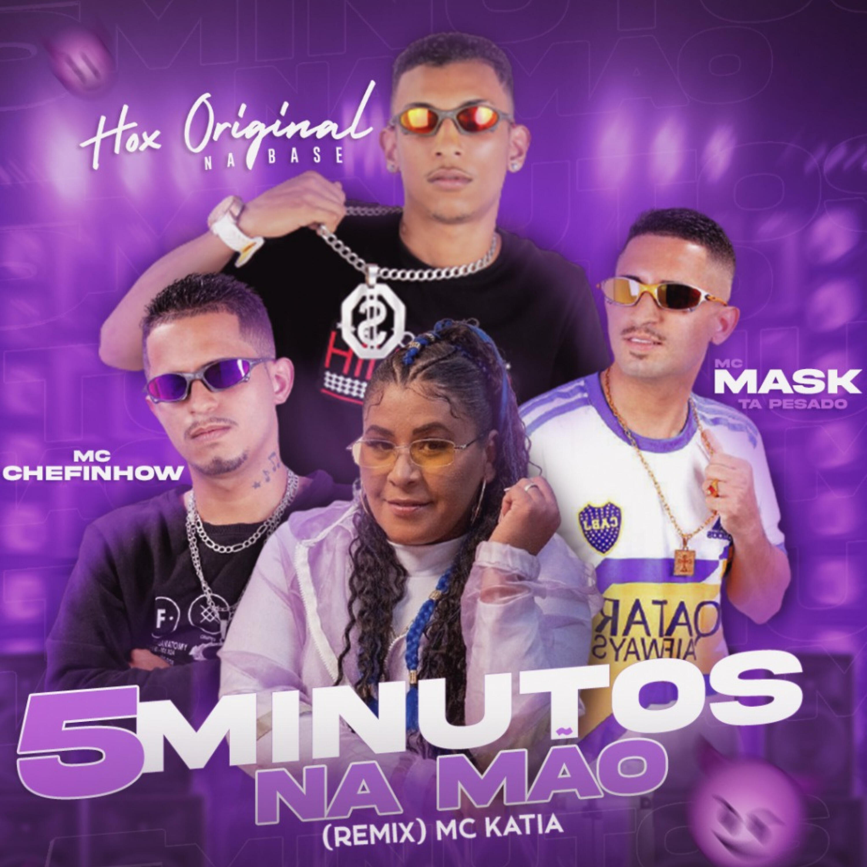 CHEFINHOW - 5 Minutos na Mão (Remix)