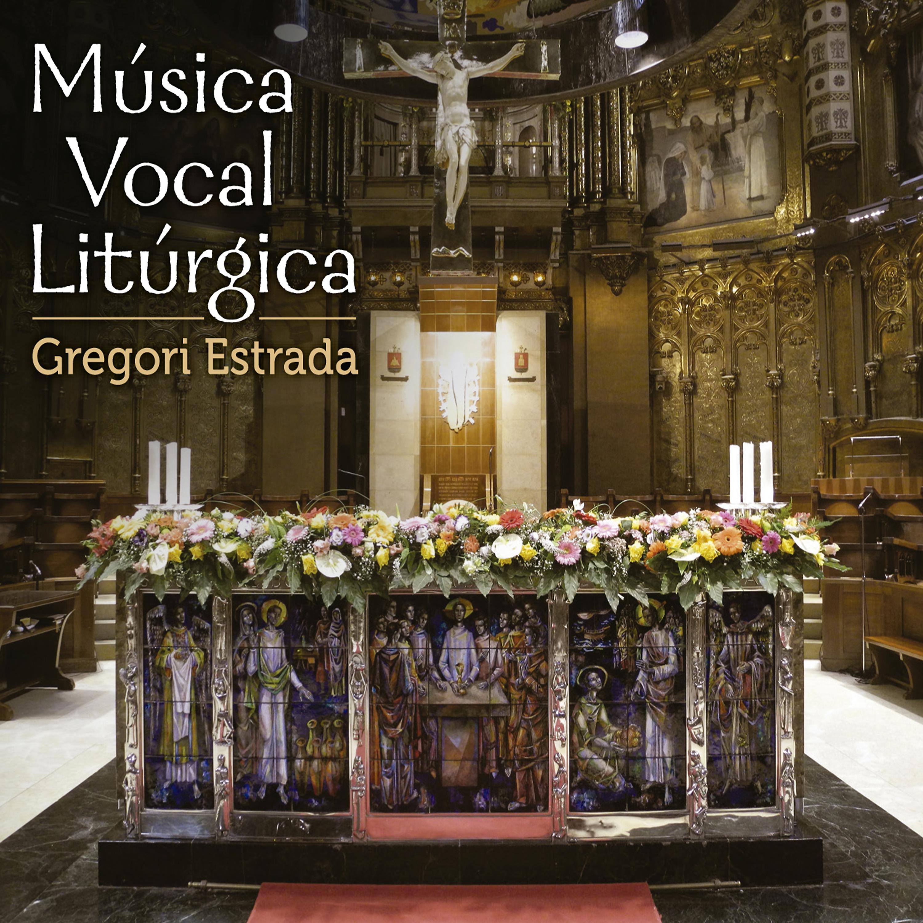 Постер альбома Música Vocal Litúrgica. Homenatge a Gregori Estrada