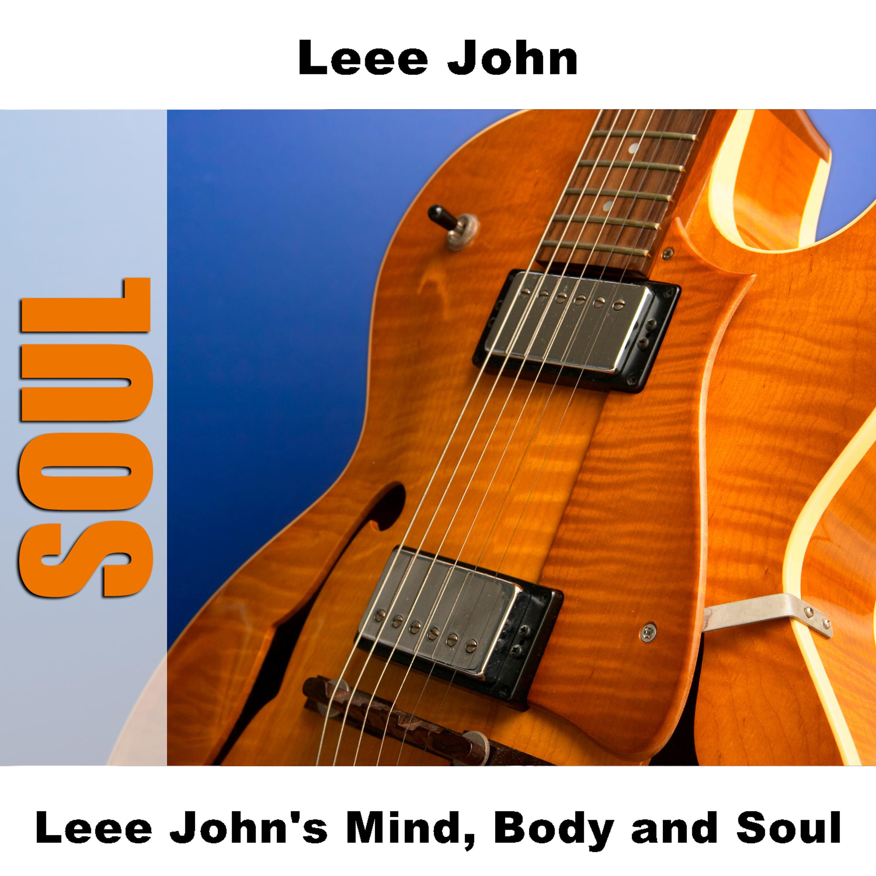 Постер альбома Leee John's Mind, Body and Soul