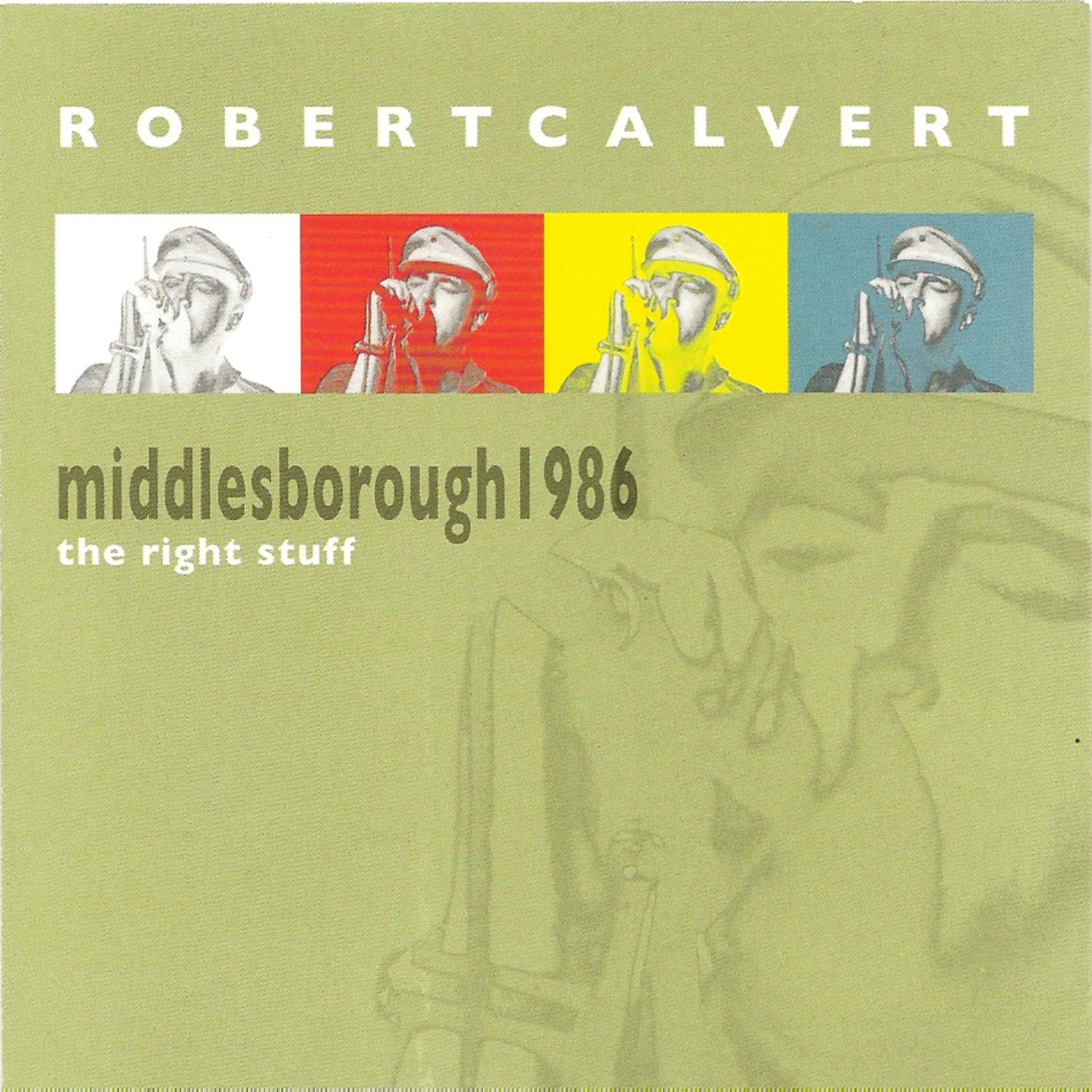 Постер альбома The Right Stuff, Middlesborough 1986