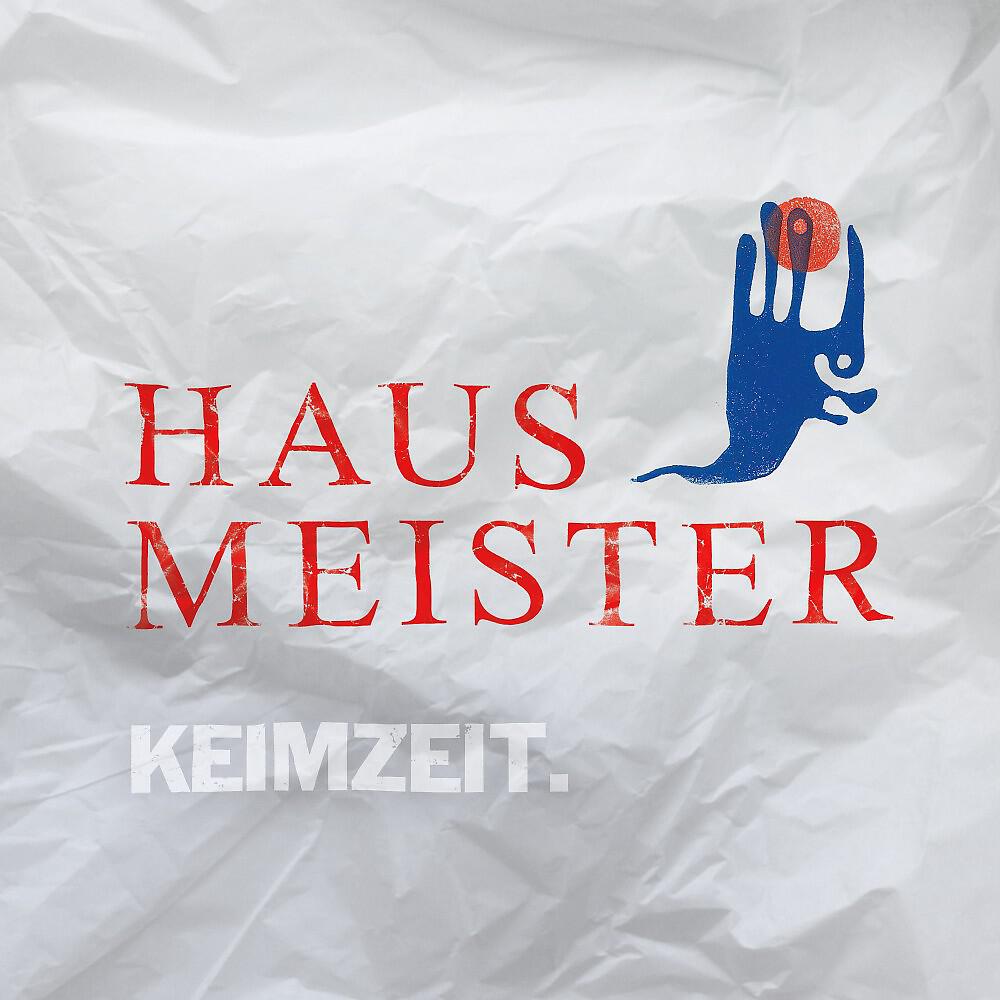 Keimzeit - Hausmeister