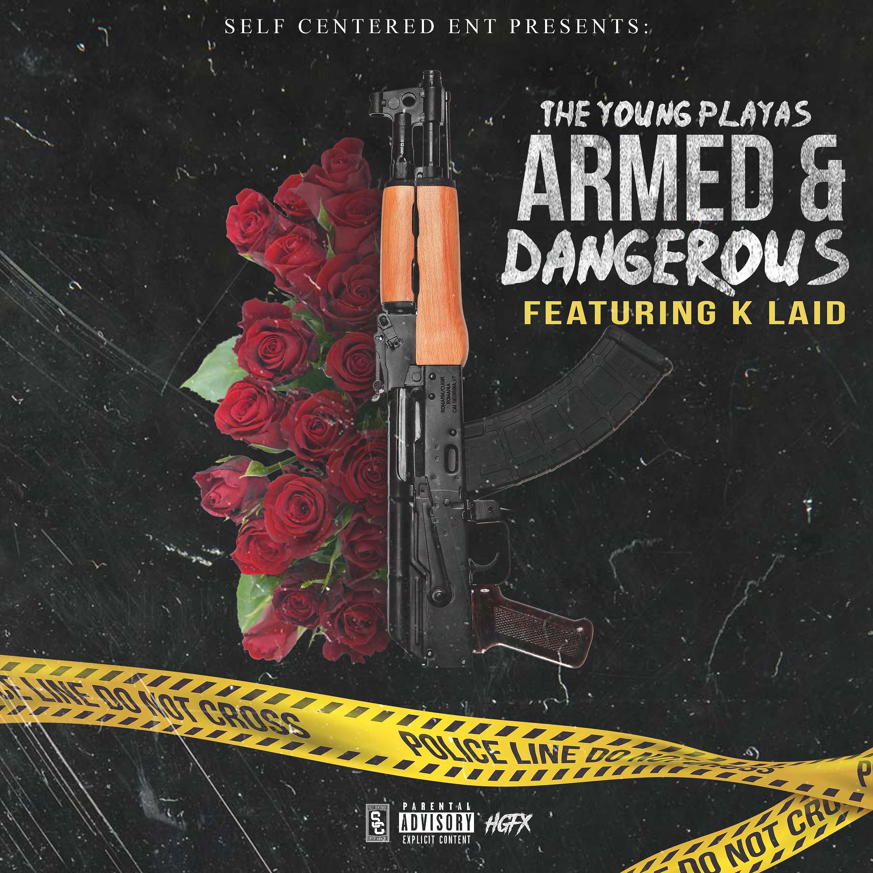 Постер альбома Armed & Dangerous (feat. K Laid)
