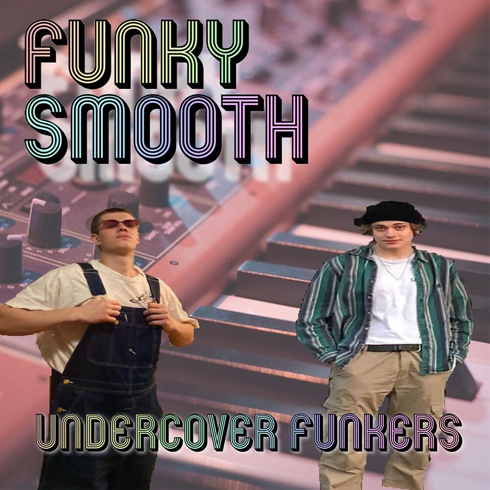 Постер альбома Funky Smooth