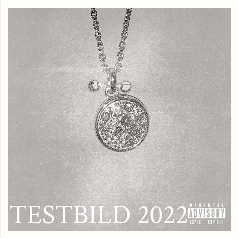 Постер альбома TESTBILD 2022