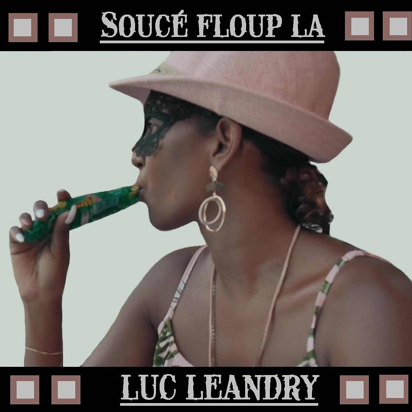 Постер альбома Soucé floup la