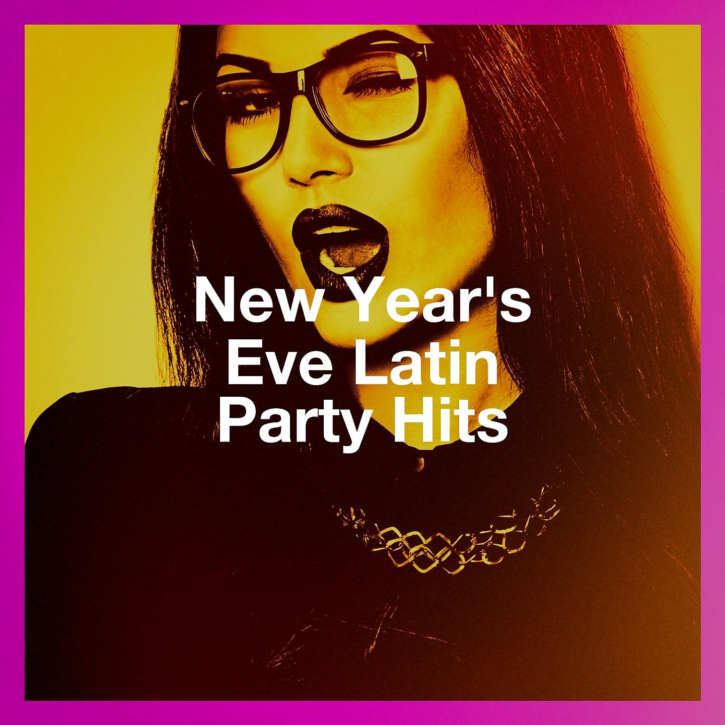 Постер альбома New Year'S Eve Latin Party Hits
