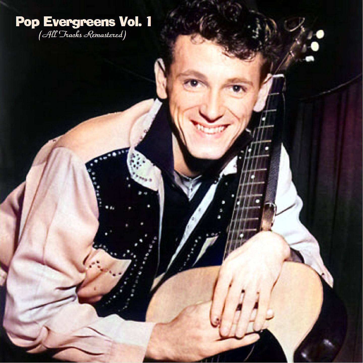 Постер альбома Pop Evergreens Vol. 1