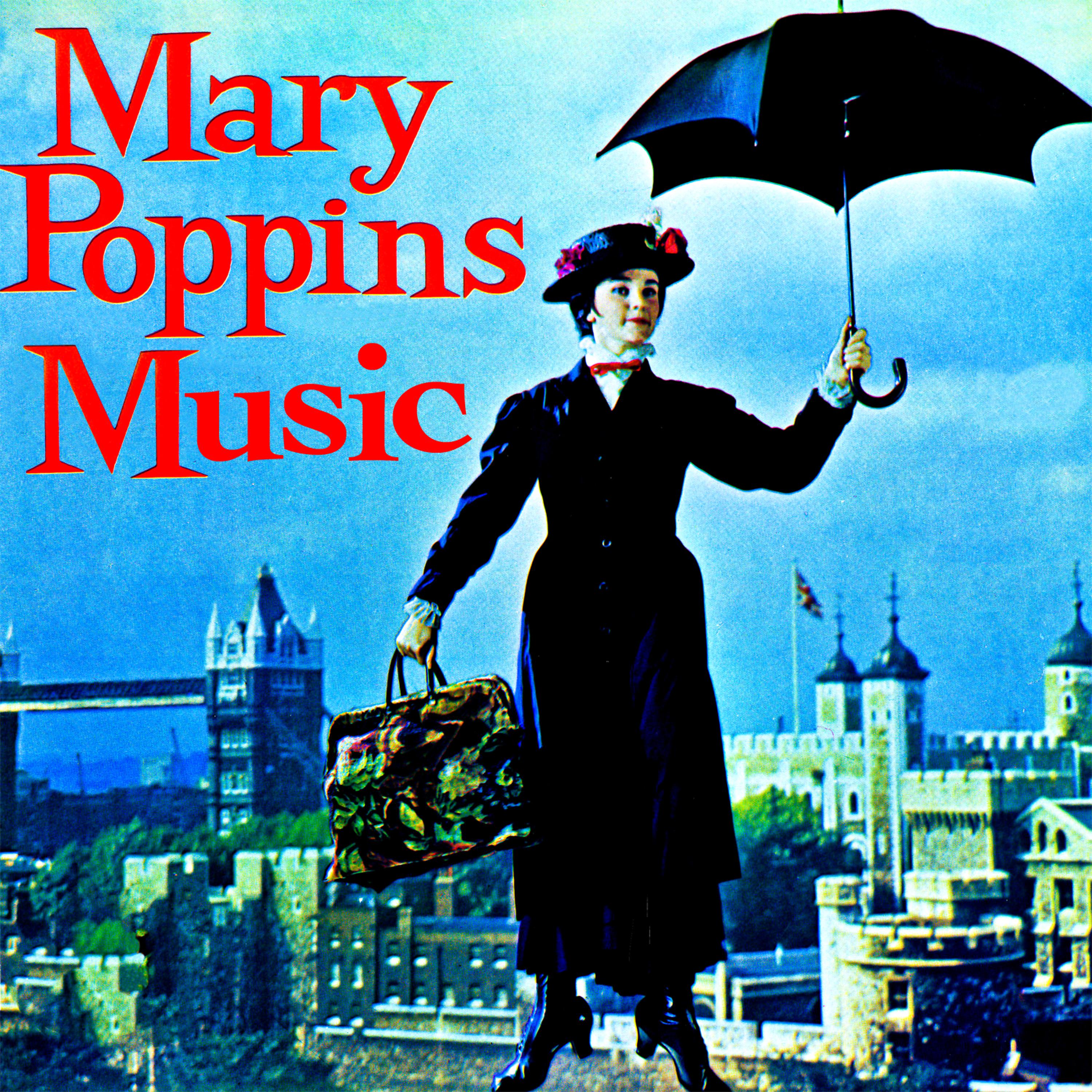 Постер альбома Mary Poppins Music