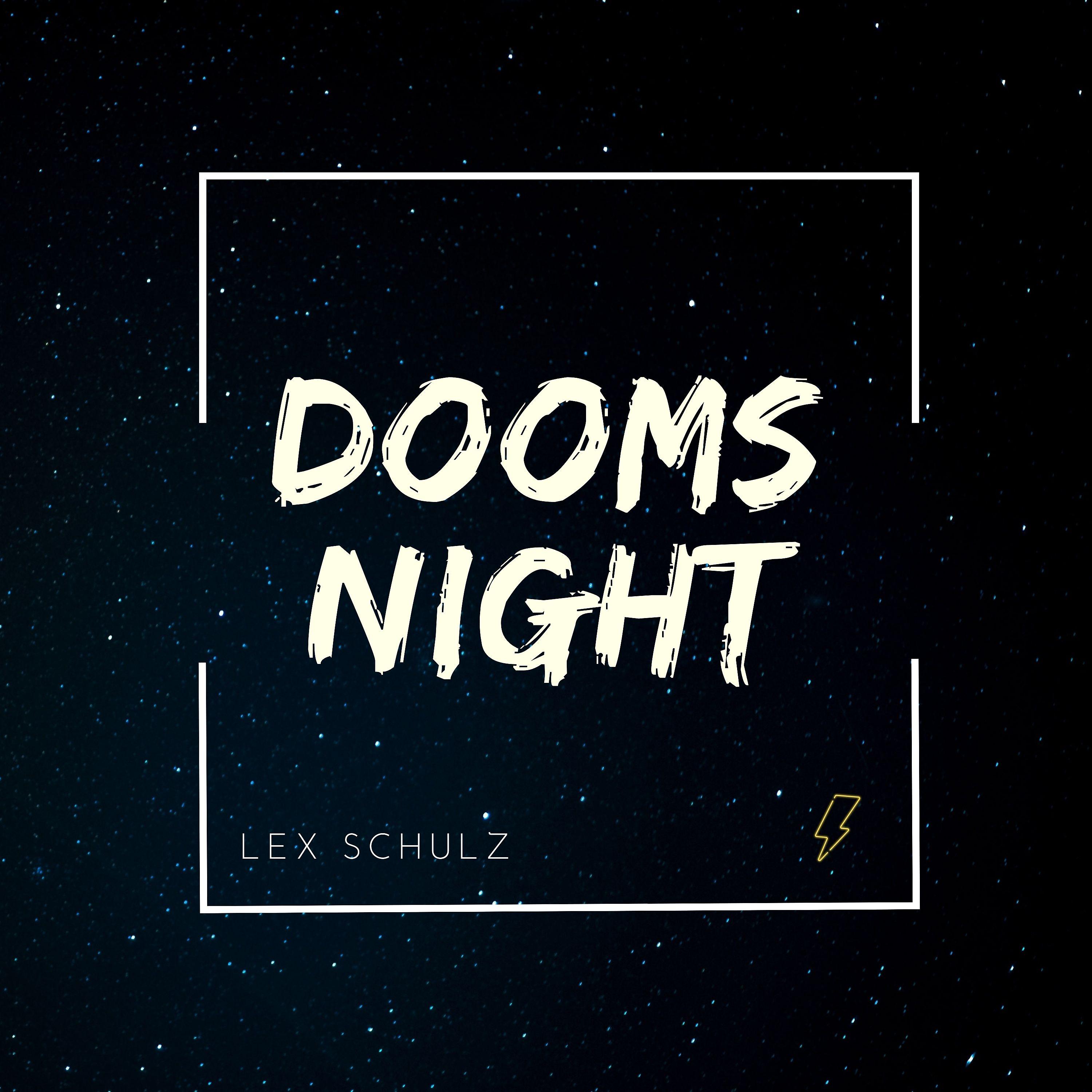 Постер альбома Dooms Night