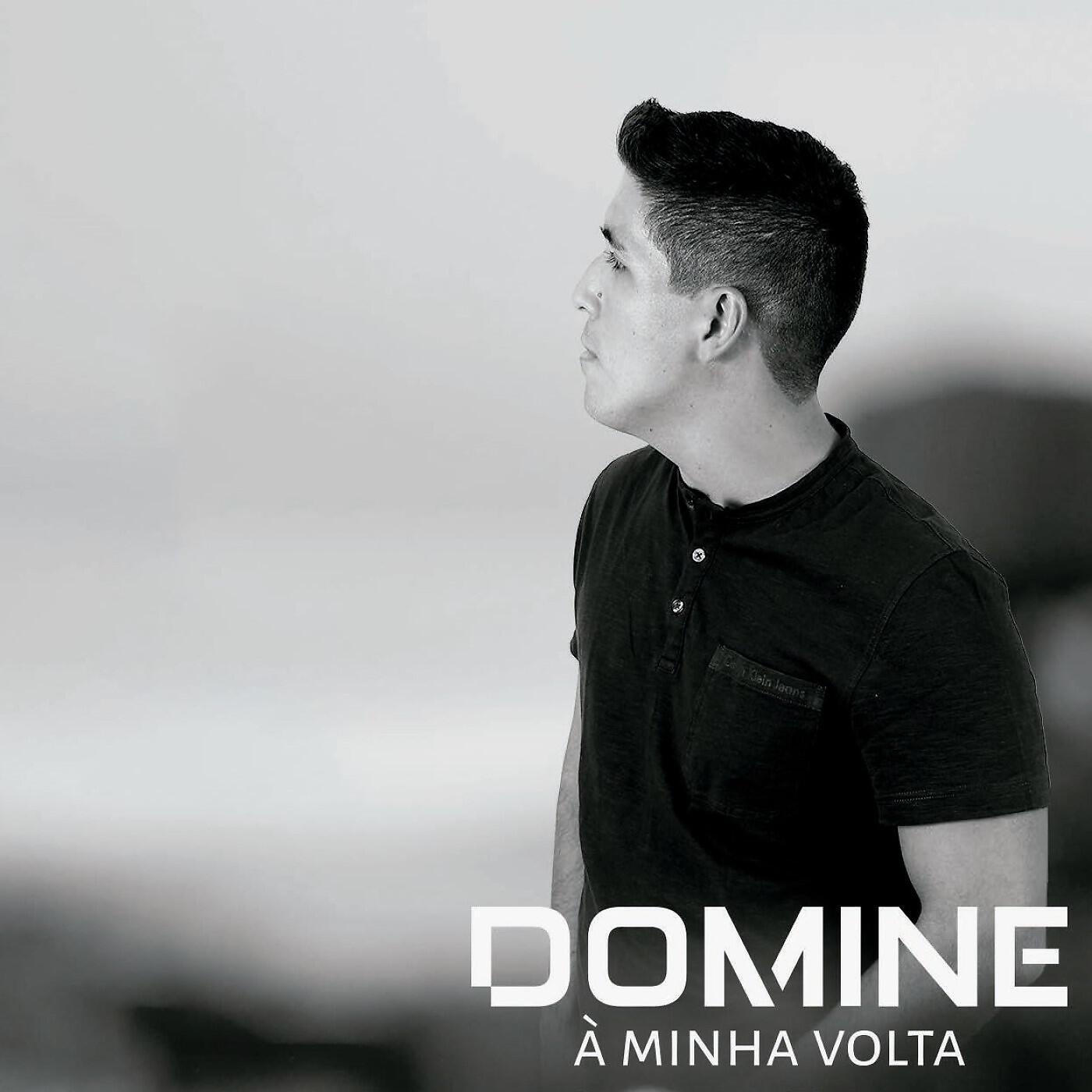 Domine - À Minha Volta