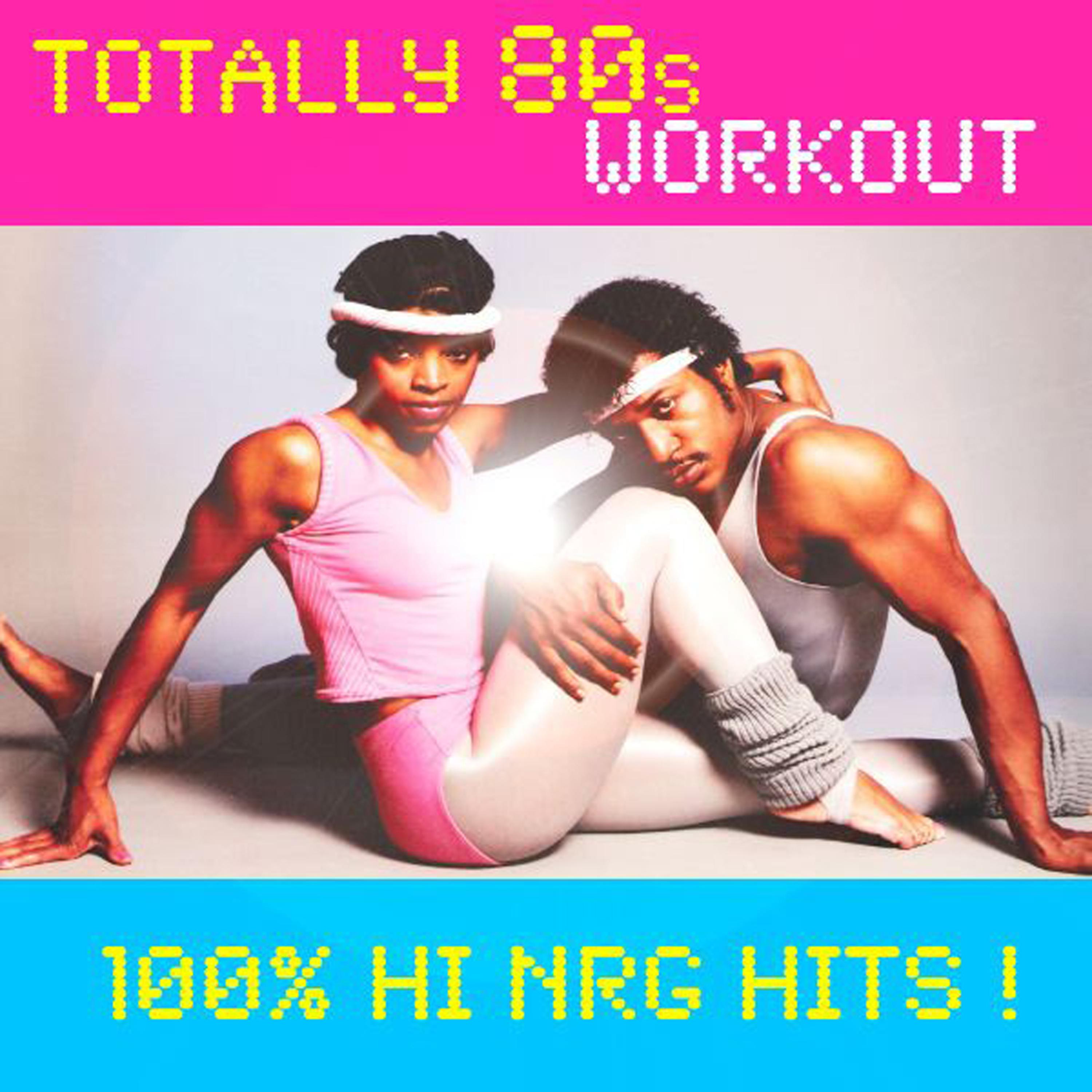 Постер альбома Totally 80's Workout